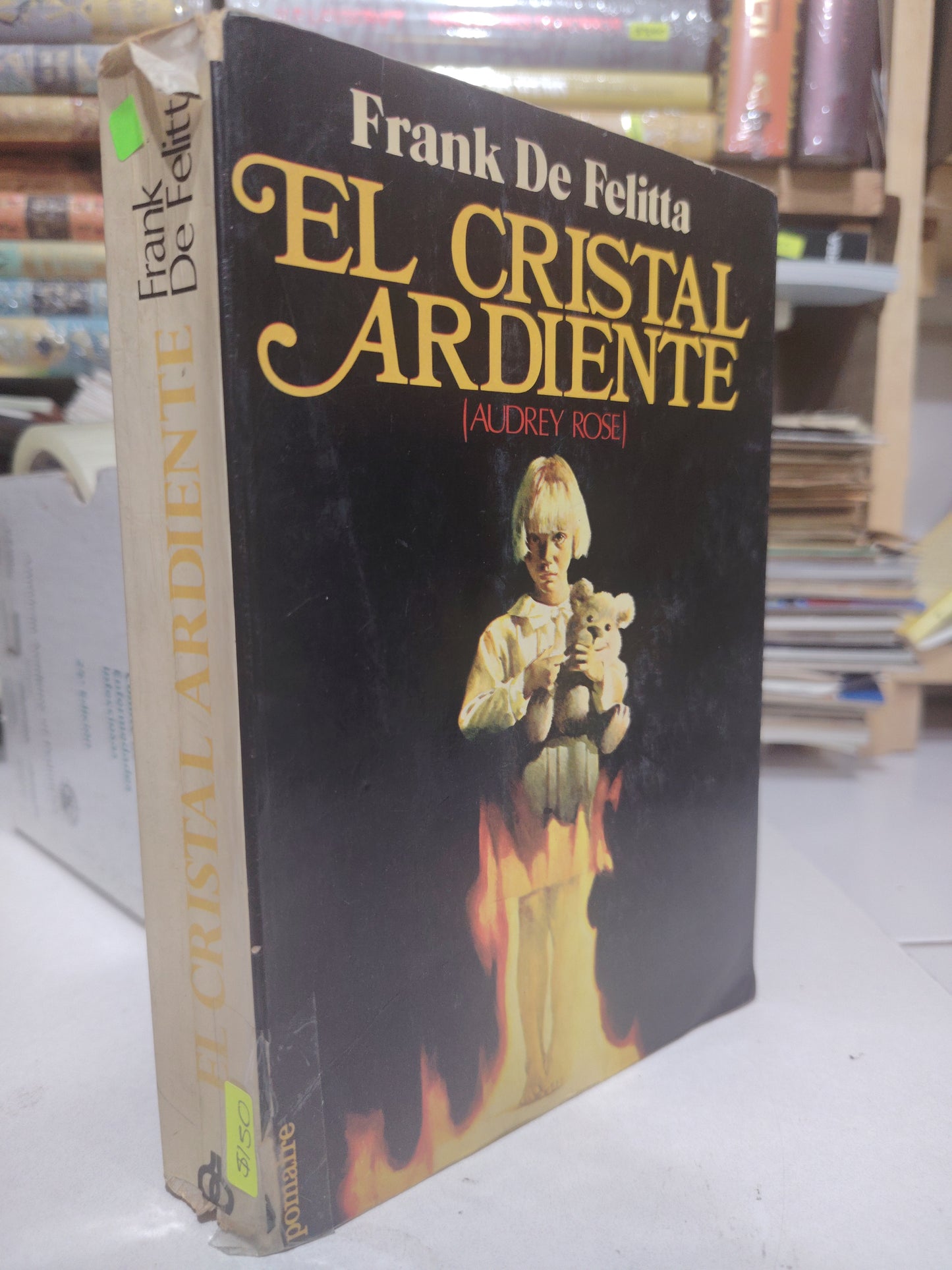 EL CRISTAL ARDIENTE OOR FRANK DE FELITTA USADO NOVELA JUÁREZ