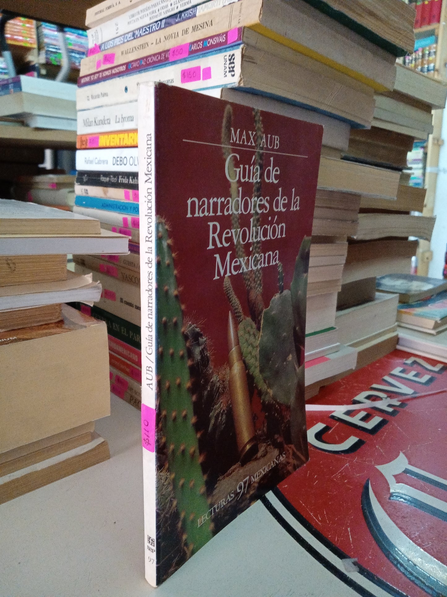 GUIA DE NARRADORES DE LA REVOLUCIÓN MEXICANA POR MAX AUB USADO NOVELA LITERARIO 207