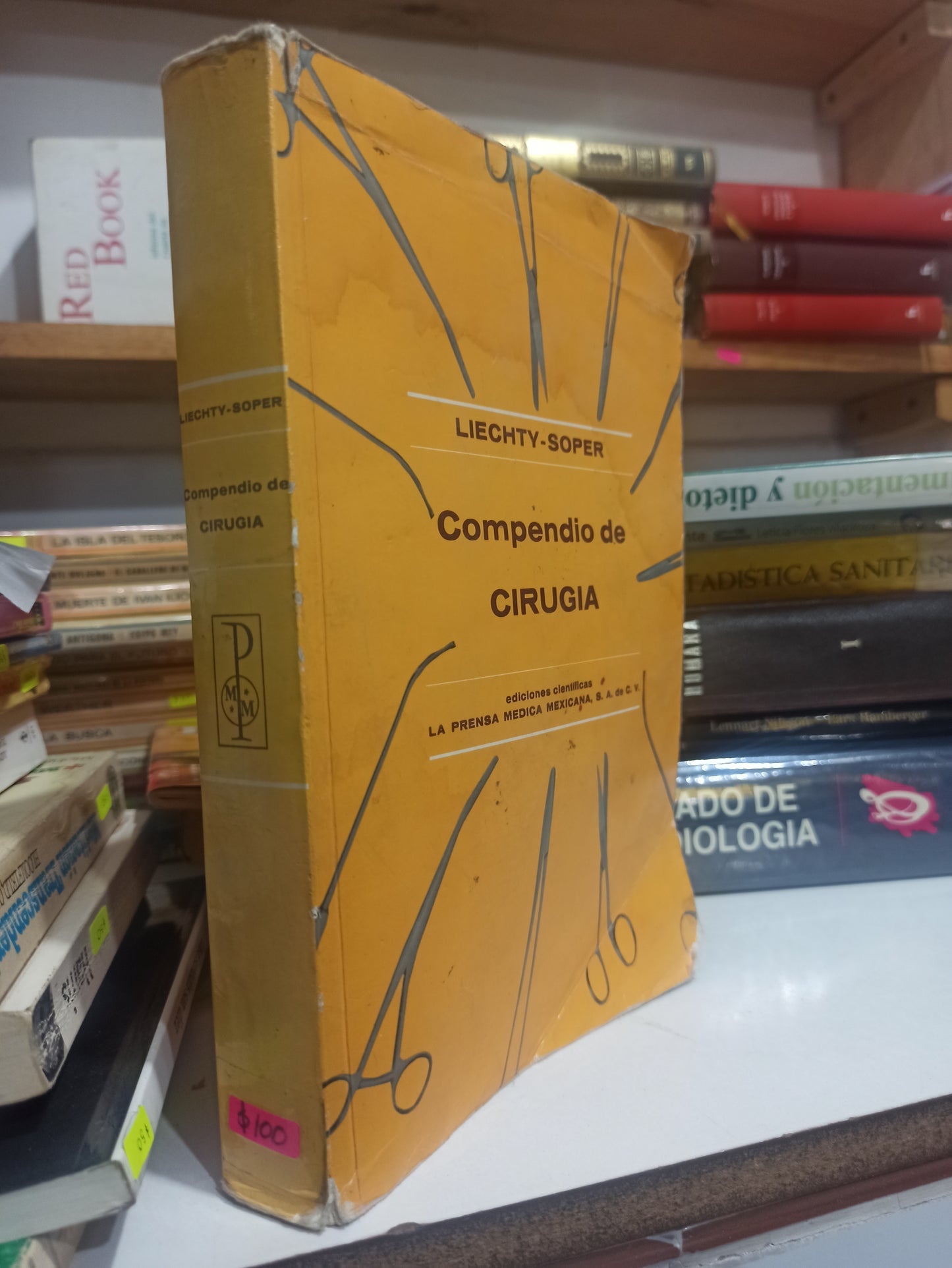 COMPENDIO DE CIRUGIA POR LIECHTY Y SOPER USADO SALUD JUÁREZ