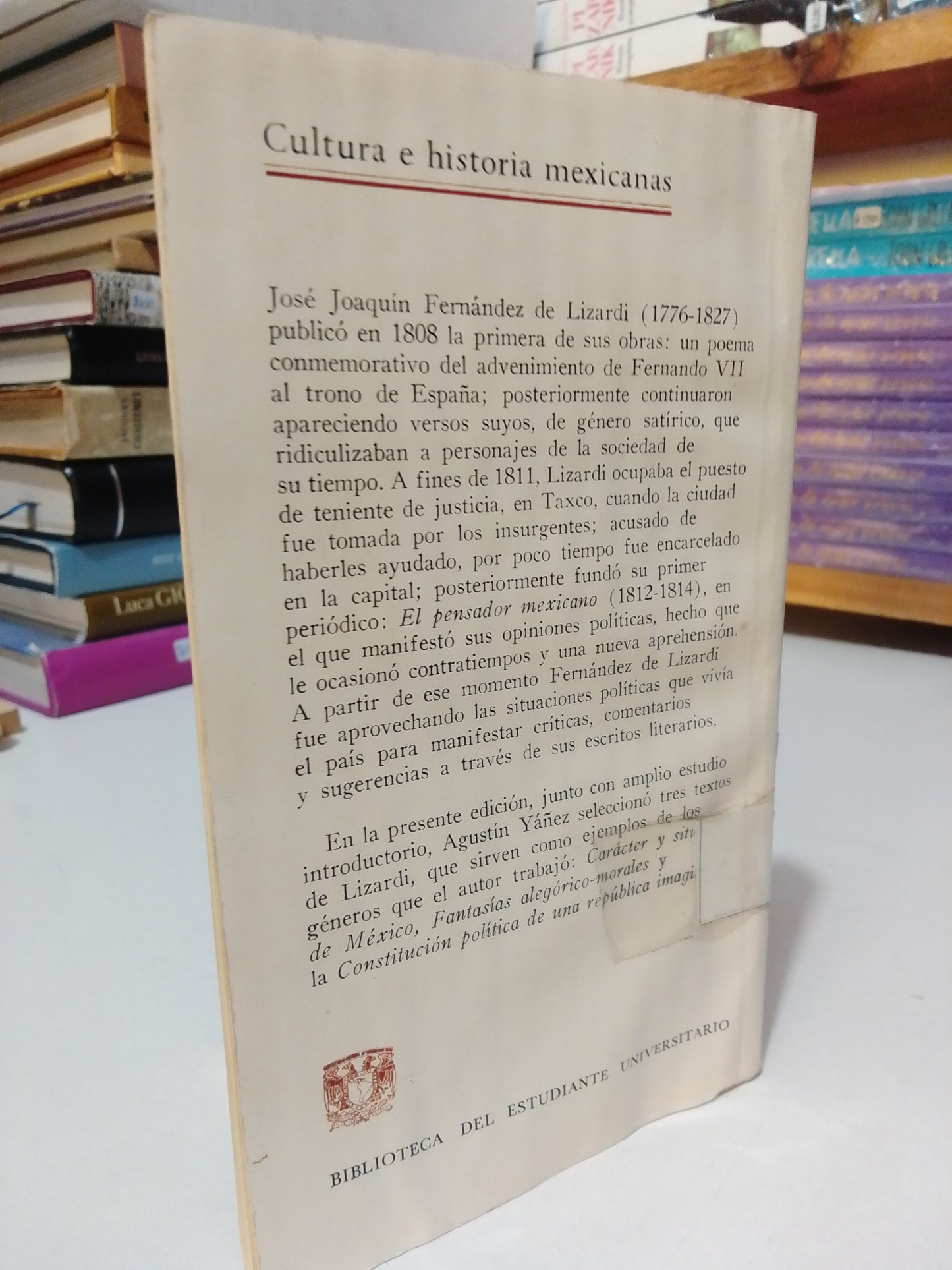 EL PENSADOR MEXICANO POR JOSE JOAQUIN FERNANDEZ DE LIZARDI USADO HISTORIA JUAREZ