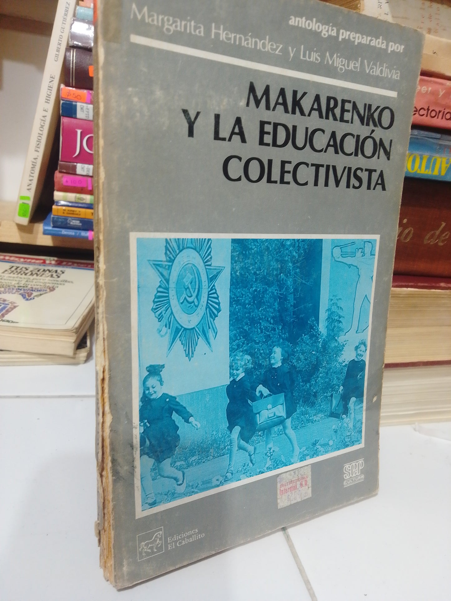 MAKARENKO Y LA EDUCACION COLECTIVISTA POR MARGARITA HERNANDEZ USADO EDUCACION JUAREZ