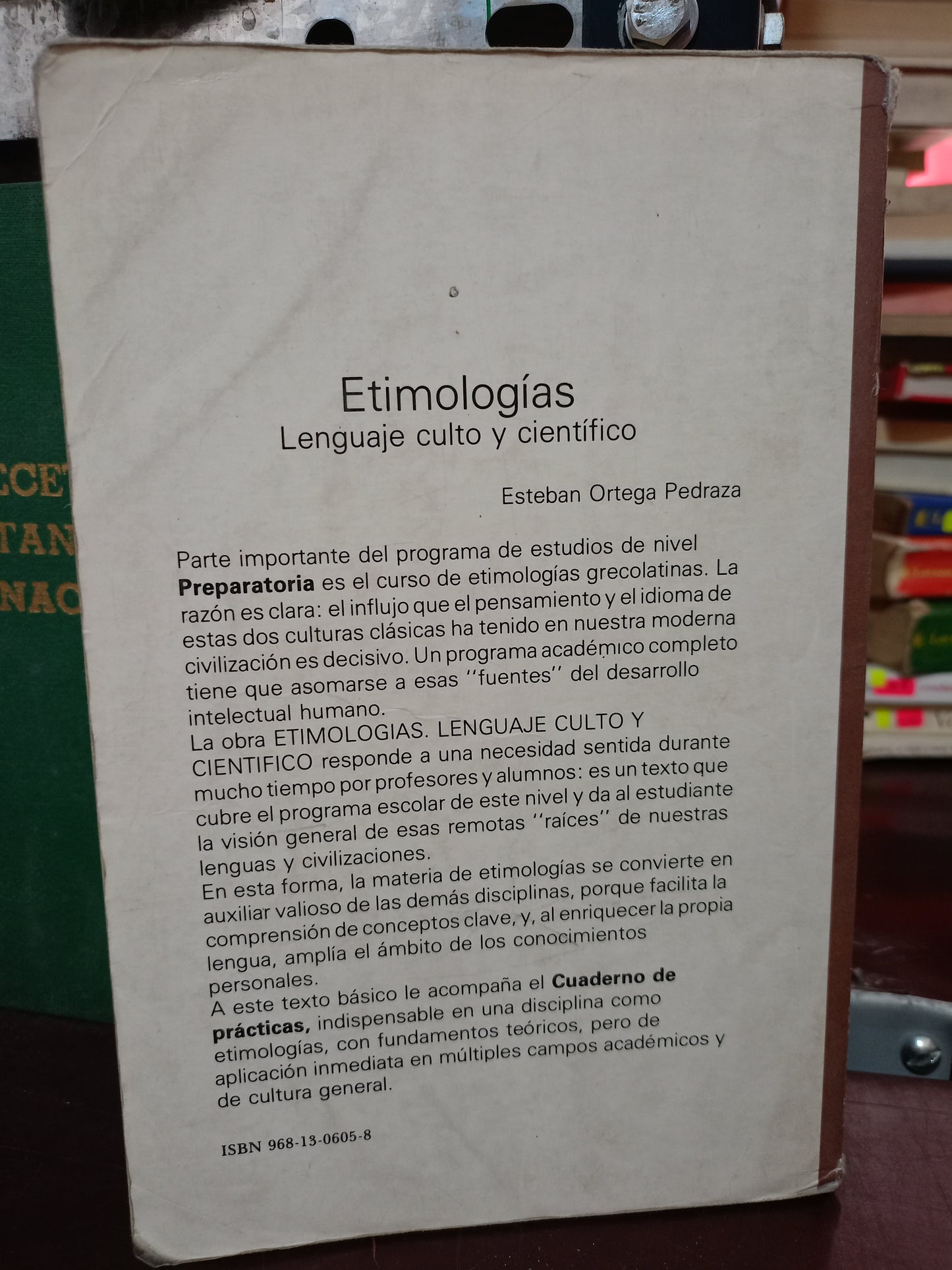 ETIMOLOGÍAS LENGUAJE CULTO Y CIENTÍFICO POR ESTEBAN ORTEGA PEDRAZA USADO EDUCACIÓN LITERARIO 305