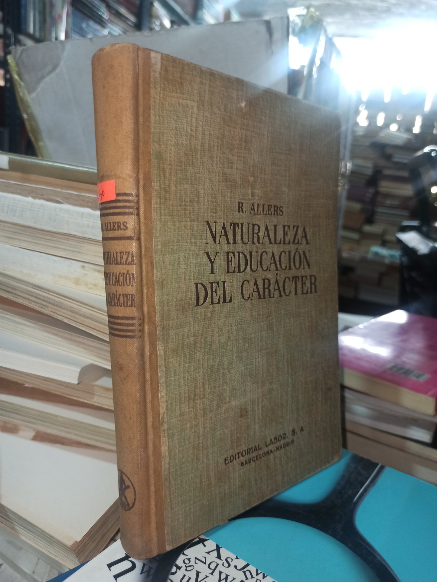 NATURALEZA Y EDUCACIÓN DEL CARACTER POR R. ALLERS USADO EDUCACIÓN ALDAMA