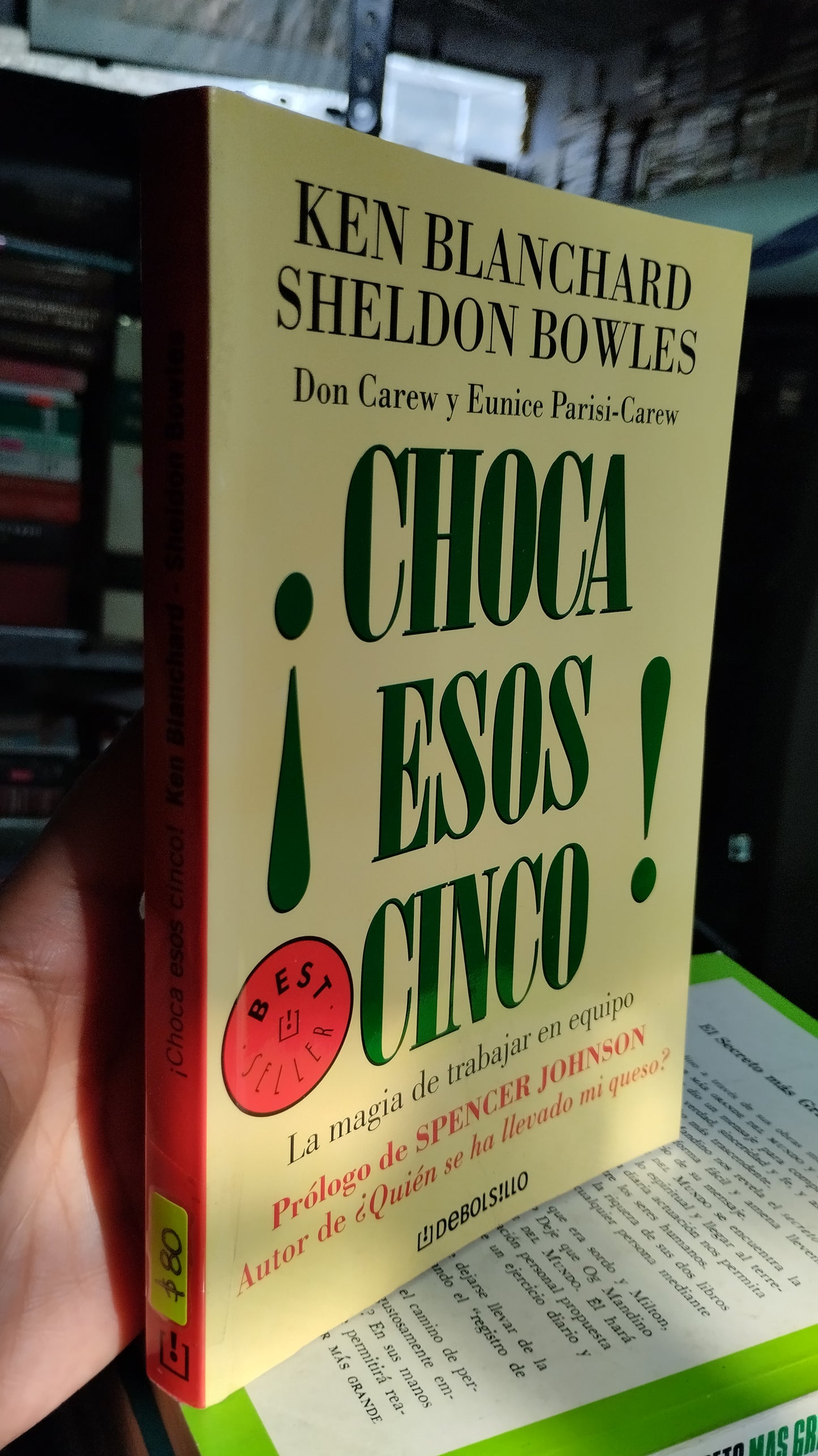 CHOCA ESOS CINCO POR KEN BLANCHARD LIBRO USADO SUPERACION PERSONAL ALDAMA