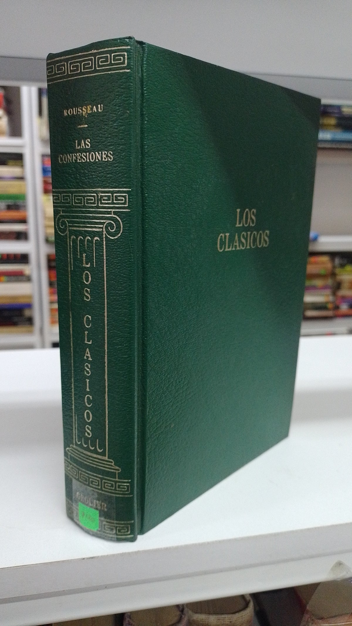LOS CLASICOS LAS CONFESIONES POR ROUSAEAU USADO NOVELA JUAREZ 515