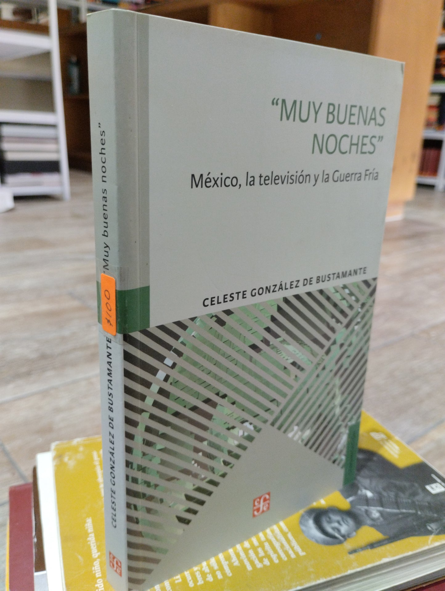 MUY BUENAS NOCHES POR CELESTE GONZALEZ DE BUSTAMANTE USADO HISTORIA JUAREZ 515