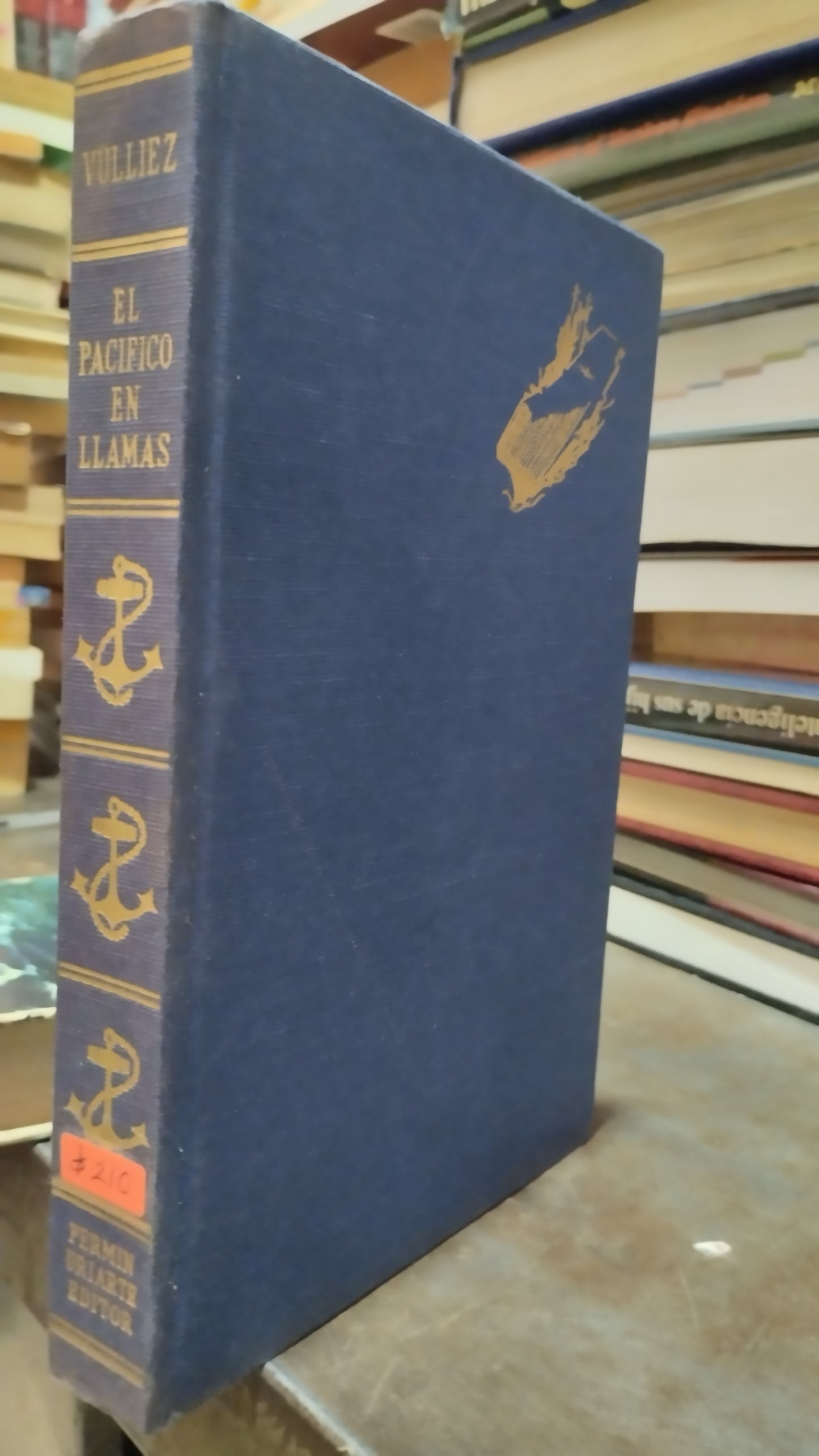 EL PACIFICO EN LLAMAS POR VULLIEZ LIBRO USADO HISTORIA ALDAMA