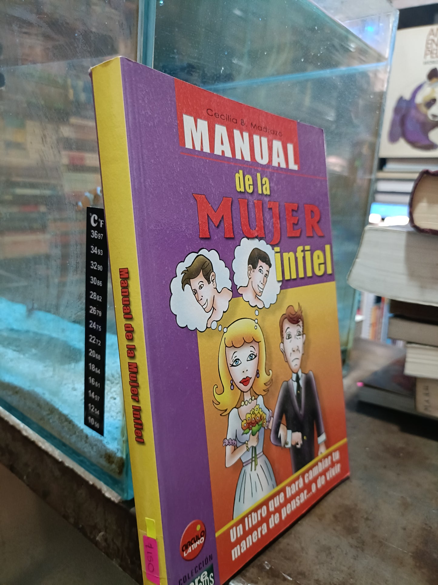 MANUAL DE LA MUJER INFIEL POR CECILIA B MADRAZO USADO SUPERACION PERSONAL ALDAMA