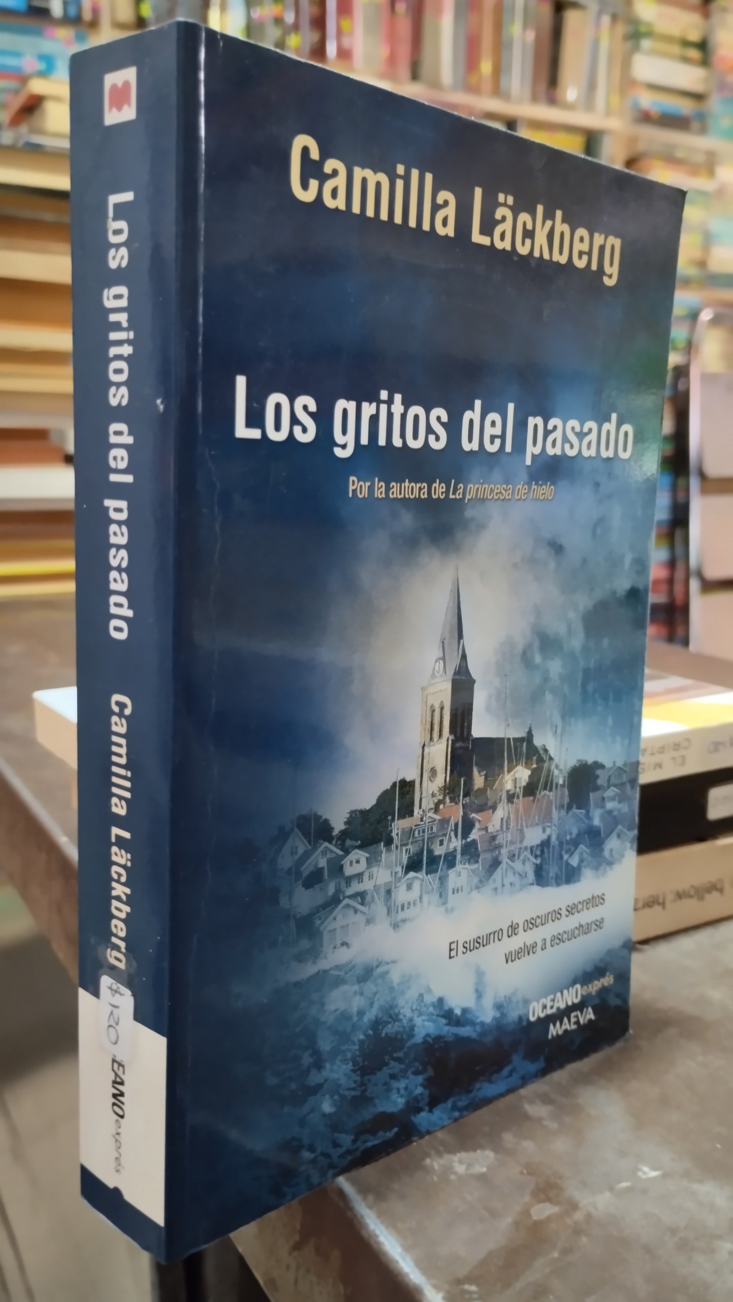 LOS GRITOS DEL PASADO POR CAMILLA LACKBERG LIBRO USADO NOVELAS ALDAMA