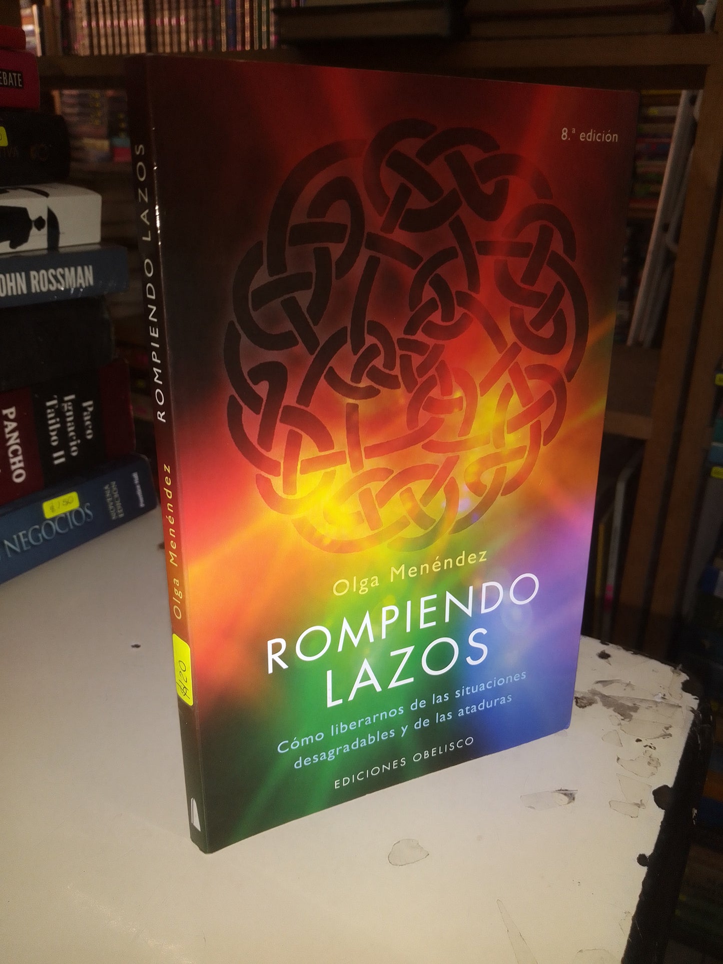ROMPIENDO LAZOS POR OLGA MENÉNDEZ USADO SUPERACIÓN PERSONAL LITERARIO 207