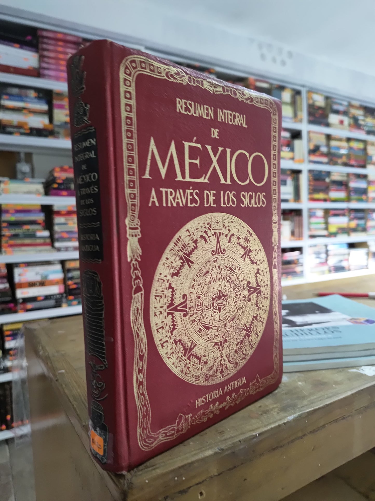 RESUMEN INTEGRAL DE MEXICO A TRAVES DE LOS SIGLOS POR EDITION COMPAÑIA GENERAL USADO HISTORIA JUAREZ 515