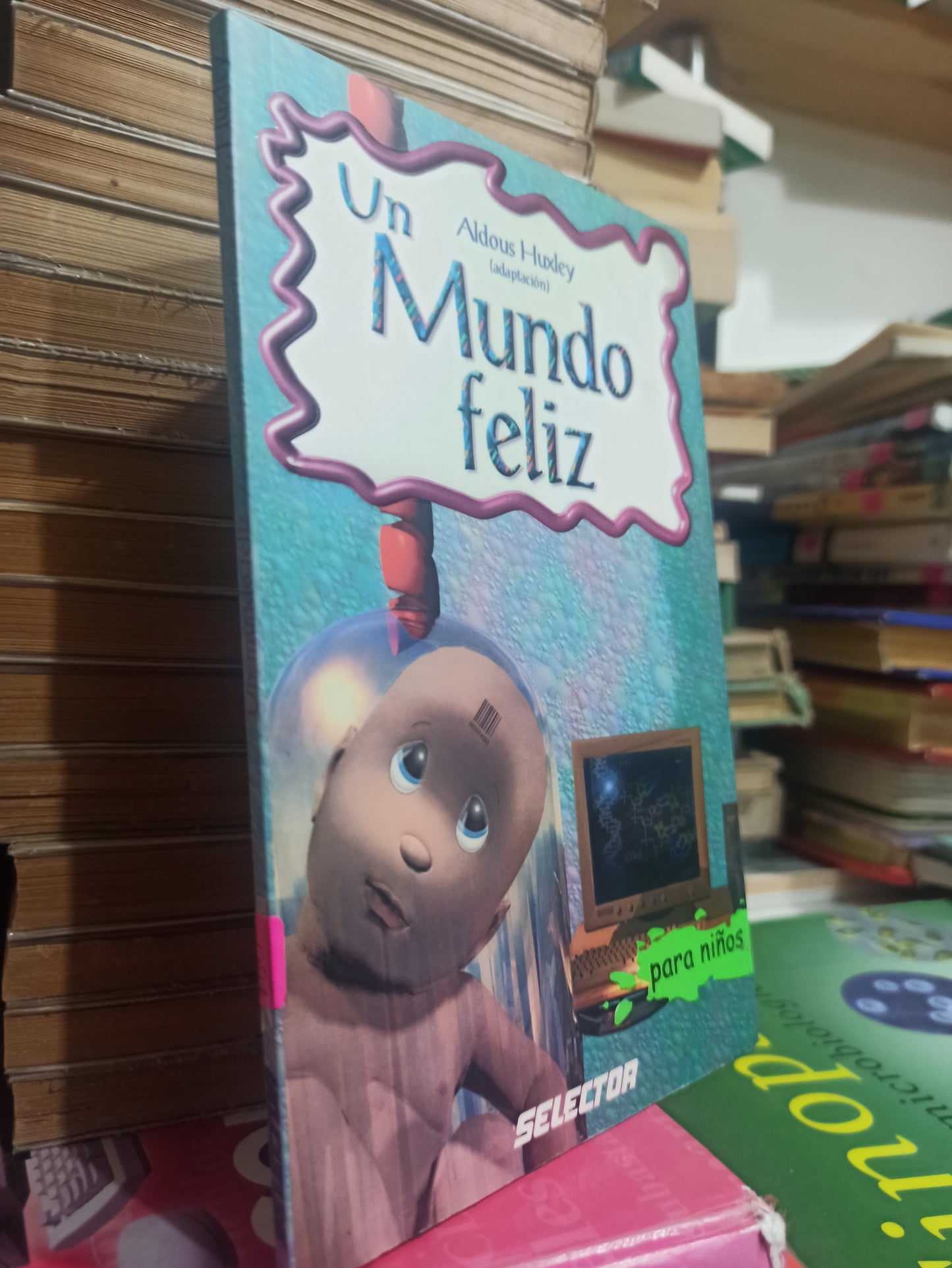 UN MUNDO FELIZ POR ALDOUS HUXLEY USADO INFANTILES JUÁREZ