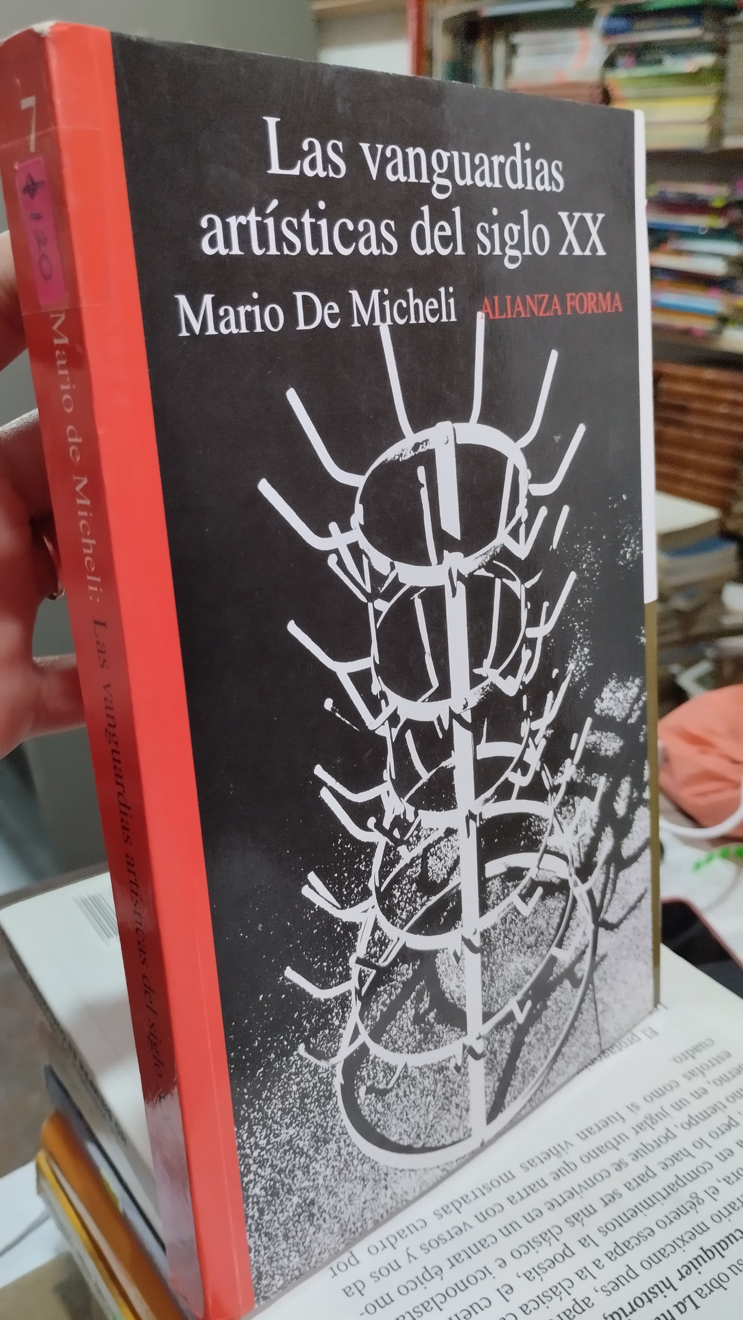 LOS VANGUARDISTAS ARTISTICAS DEL SIGLO XX POR MARIO DE MICHELI LIBRO USADO NOVELAS ALDAMA