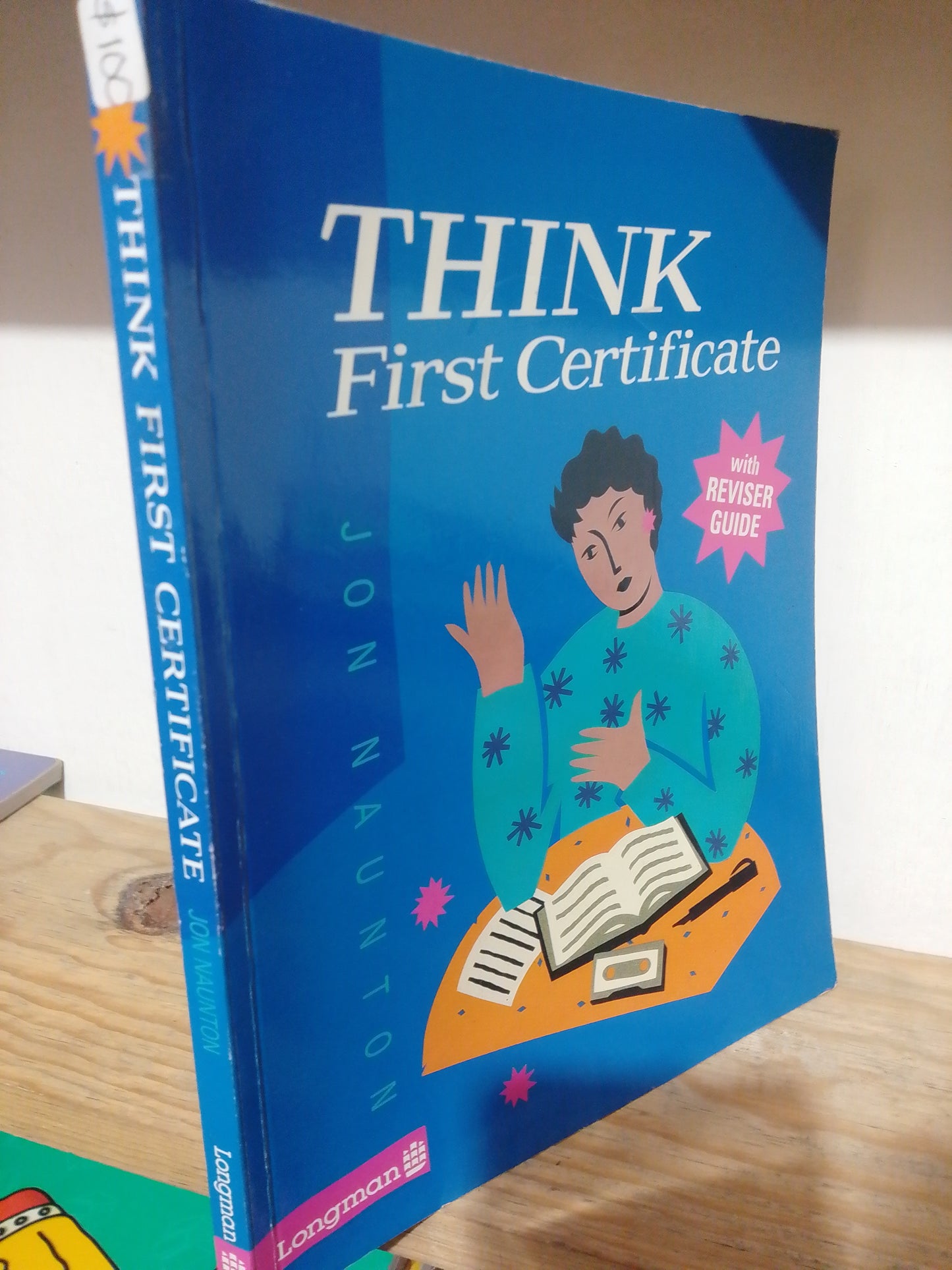 THINK FIRST CERTIFICATE POR JON NAUNTON USADO IDIOMAS JUAREZ