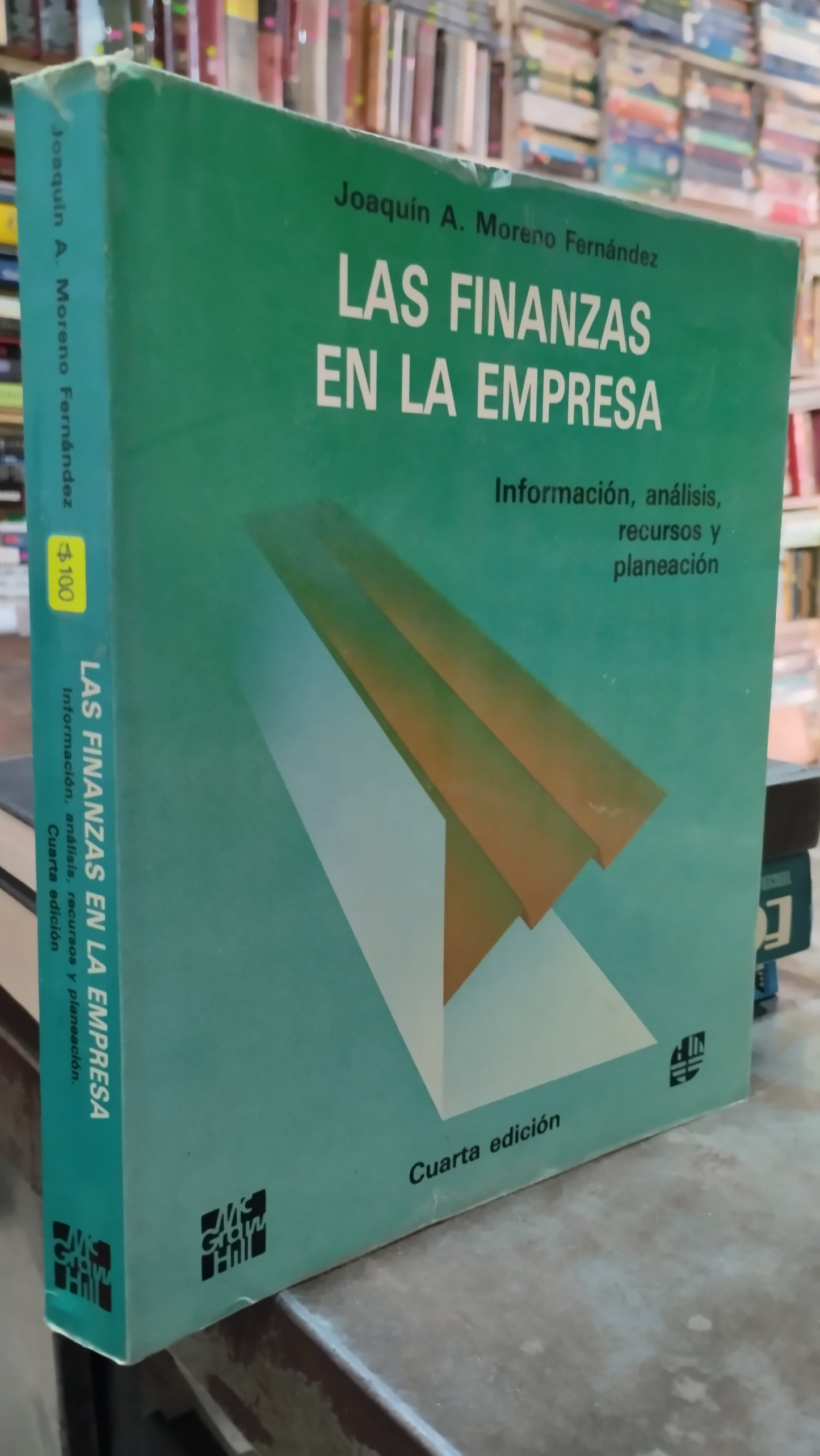 LAS FINANZAS EN LA EMPRESA INFORMACION ANALISIS RECURSOS Y PLANEACION POR JOAQUIN A MORENO FERNANDEZ LIBRO USADO ADMINISTRACION ALDAMA