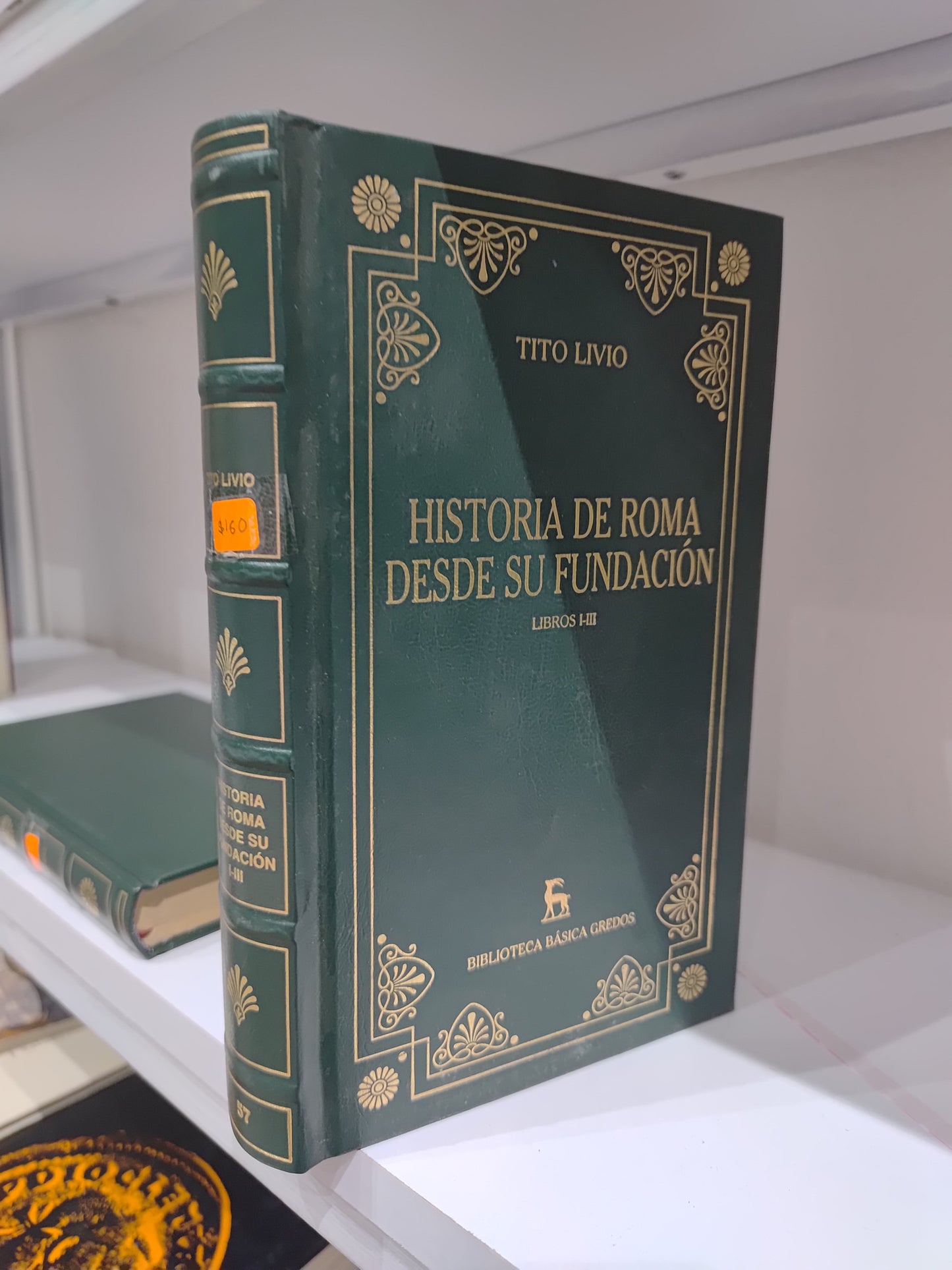 HISTORIA DE ROMA DESDE SU FUNDACION POR TITO LIVIO USADO HISTORIA JUAREZ 515