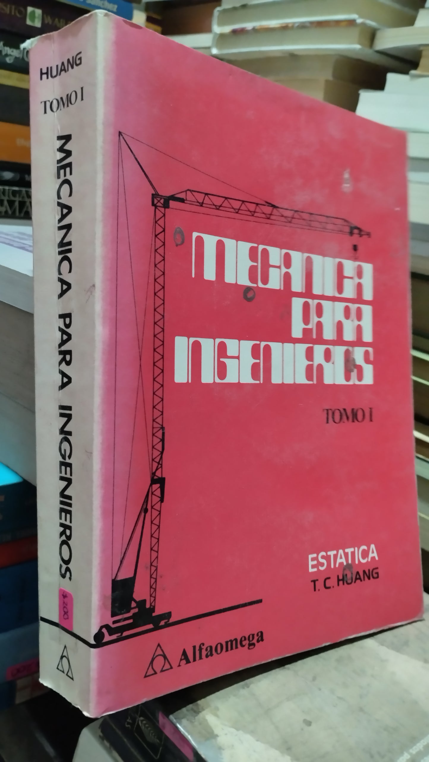 MECANICA PARA INGENIEROS POR T C HUANG LIBRO USADO MATEMATICAS ALDAMA