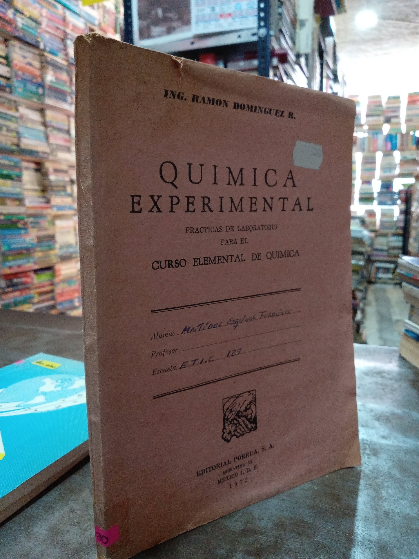 QUIMICA EXPERIMENTAL POR ING RAMON DOMINGUEZ R USADO QUIMICA ALDAMA