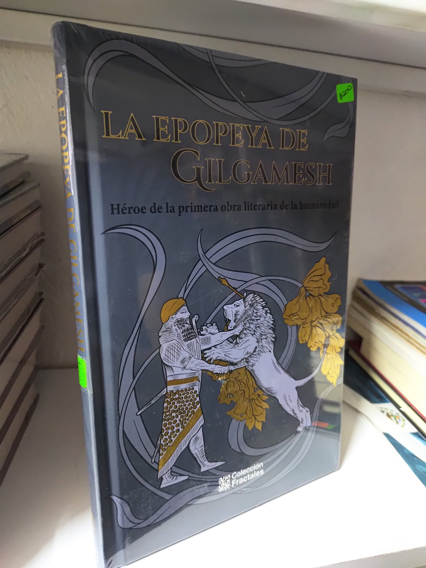 LA EPOPEYA DE GILGAMESH POR EDITORIAL COLECCION FRACTALES NUEVOS JUAREZ 515