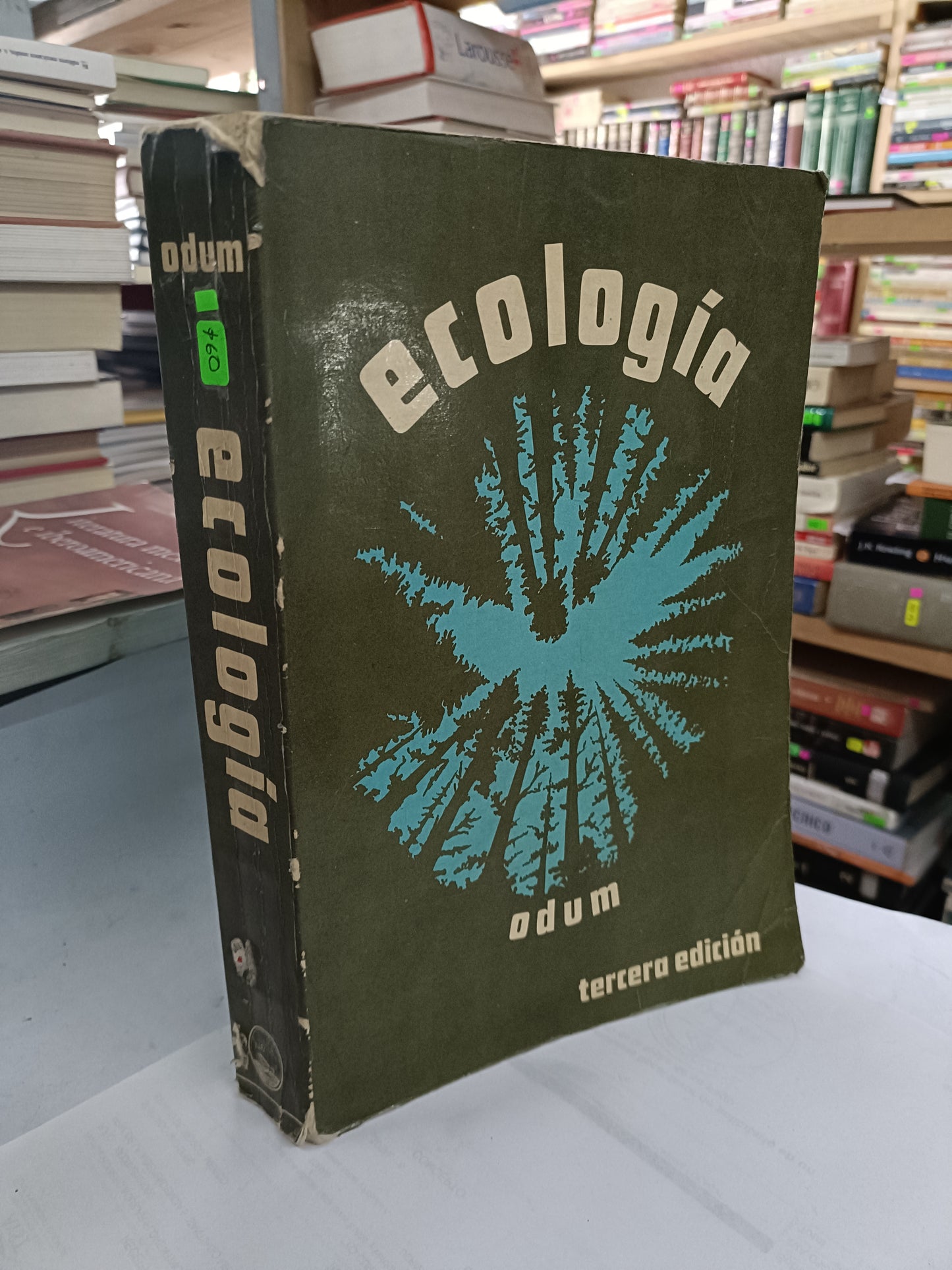 ECOLOGIA TERCERA EDICION POR EUGENE P. ODUM USADO ECOLOGIA LITERARIO 207