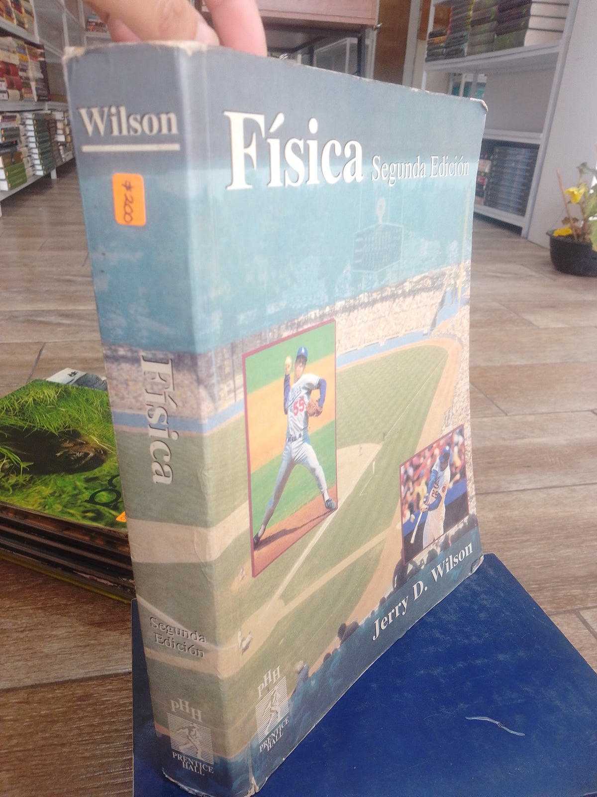 FISICA SEGUNDA EDICION JERRY D WILSON USADO FISICA JUAREZ 515