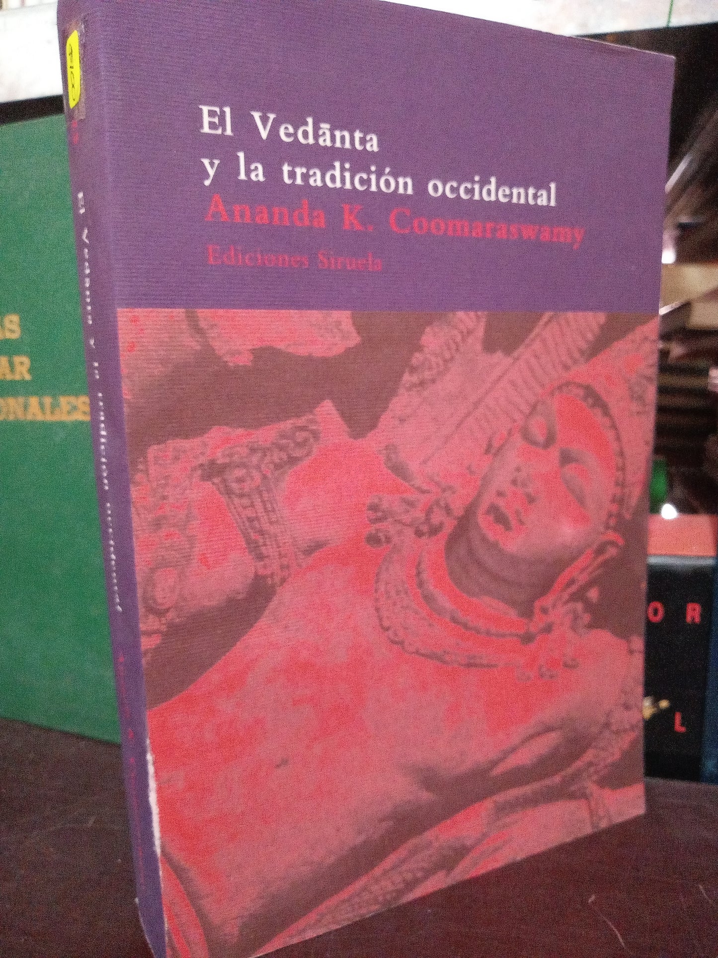 EL VEDANTA Y LA TRADICIÓN OCCIDENTAL POR ANANDA K. COOMARASWAMY USADO ARTE LITERARIO 305