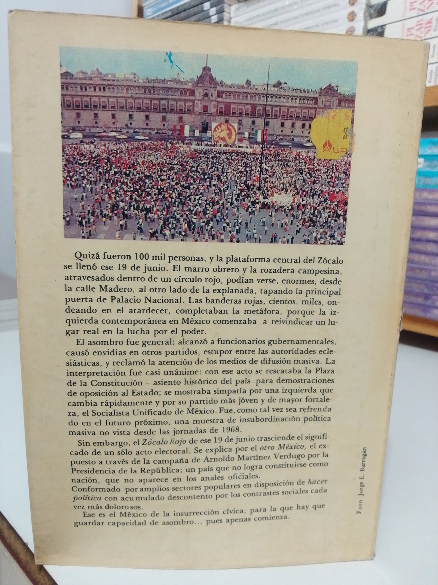 ZOCALO ROJO EL DESAFIO DE LA IZQUIERDA POR ROGELIO HERNÁNDEZ USADO NOVELA JUAREZ