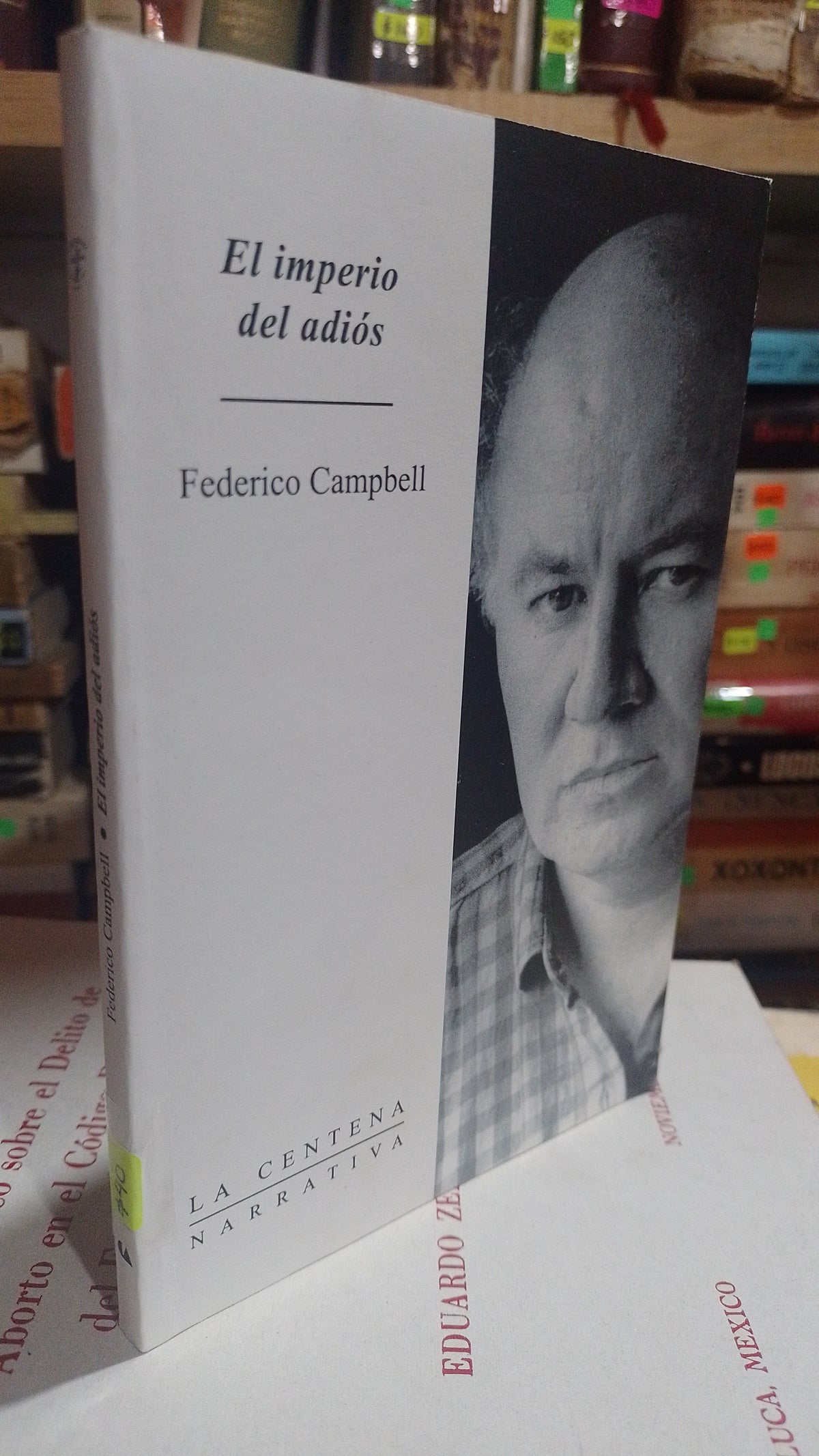 EL IMPERIO DEL ADIOS POR FEDERICO CAMPBELL USADO NOVELA ALDAMA