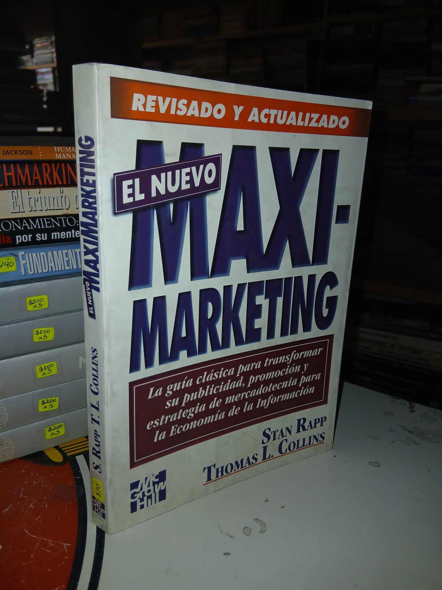 EL NUEVO MAXIMARKETING POR STAN RAPP Y THOMAS L. COLLINS USADO MARKETING LITERARIO 207