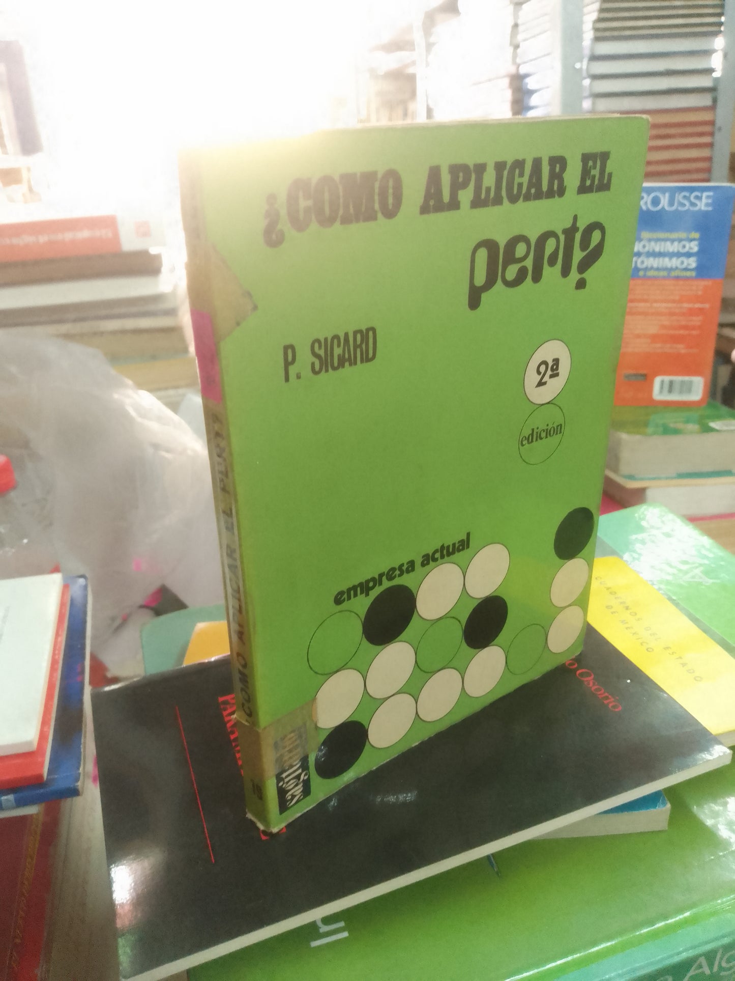 ¿CÓMO APLICAR EL PERT? POR P. SICARD USADO ADMINISTRACIÓN LITERARIO 207