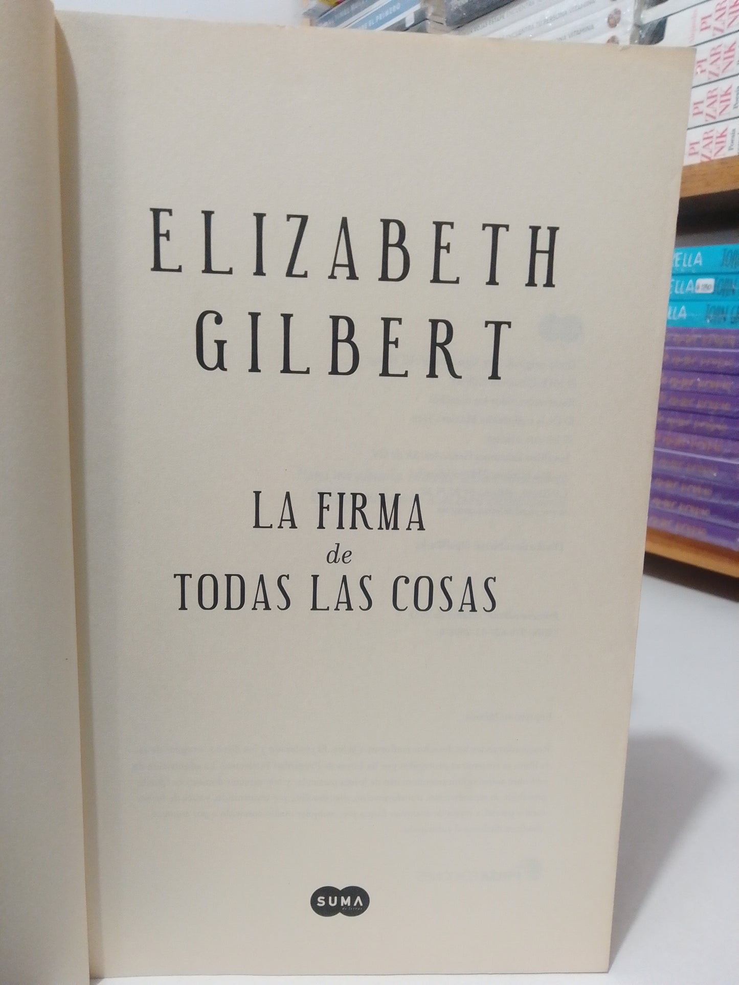 LA FIRMA DE TODAS LAS COSAS POR ELIZABETH GILBERT USADO NOVELA JUAREZ