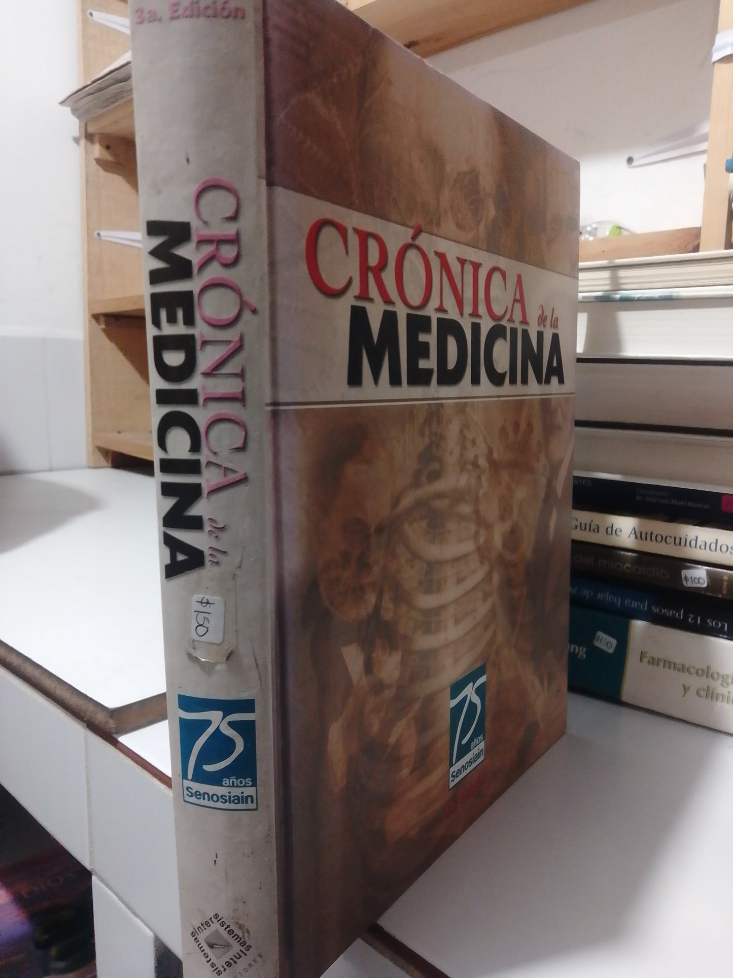 CRONICA DE LA MEDICINA TERCERA EDICION USADO SALUD JUAREZ