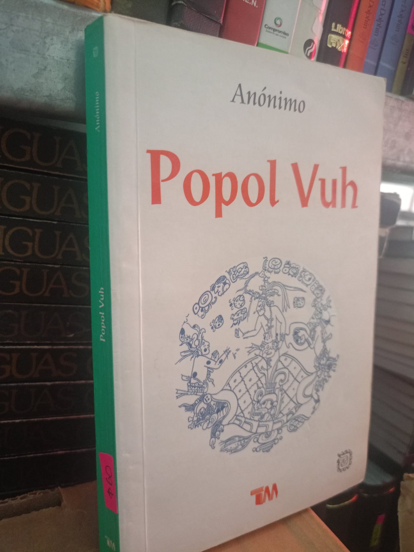 POPOL VUH POR ANONIMO USADO HISTORIA LITERARIO 305