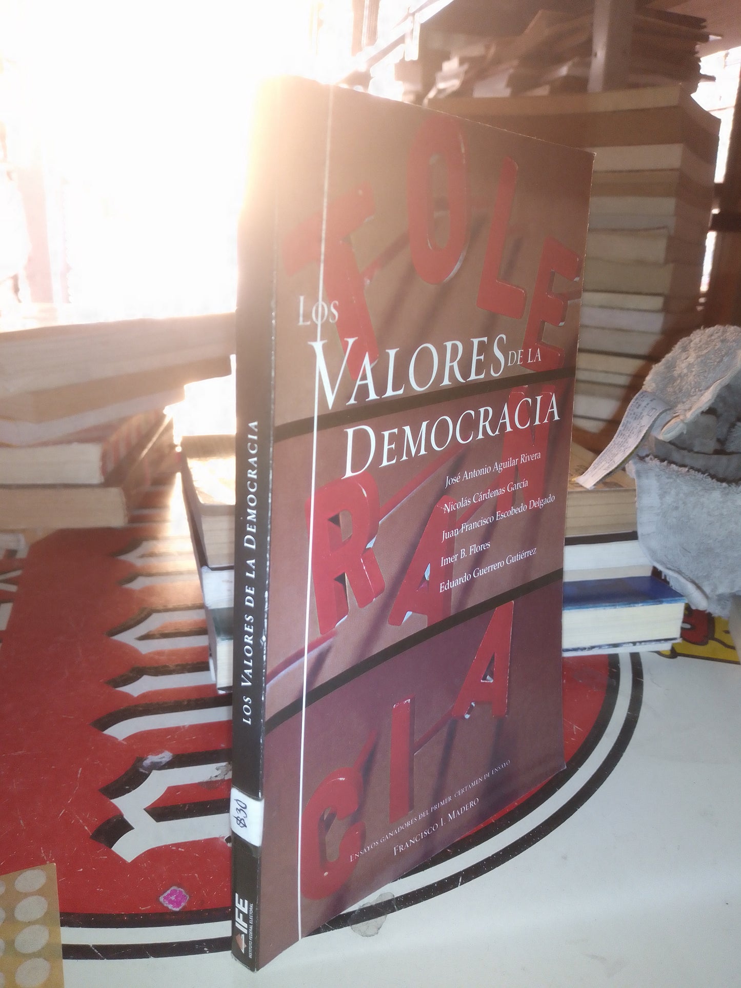 LOS VALORES DE LA DEMOCRACIA POR AUTORES VARIOS USADO POLÍTICA LITERARIO 207