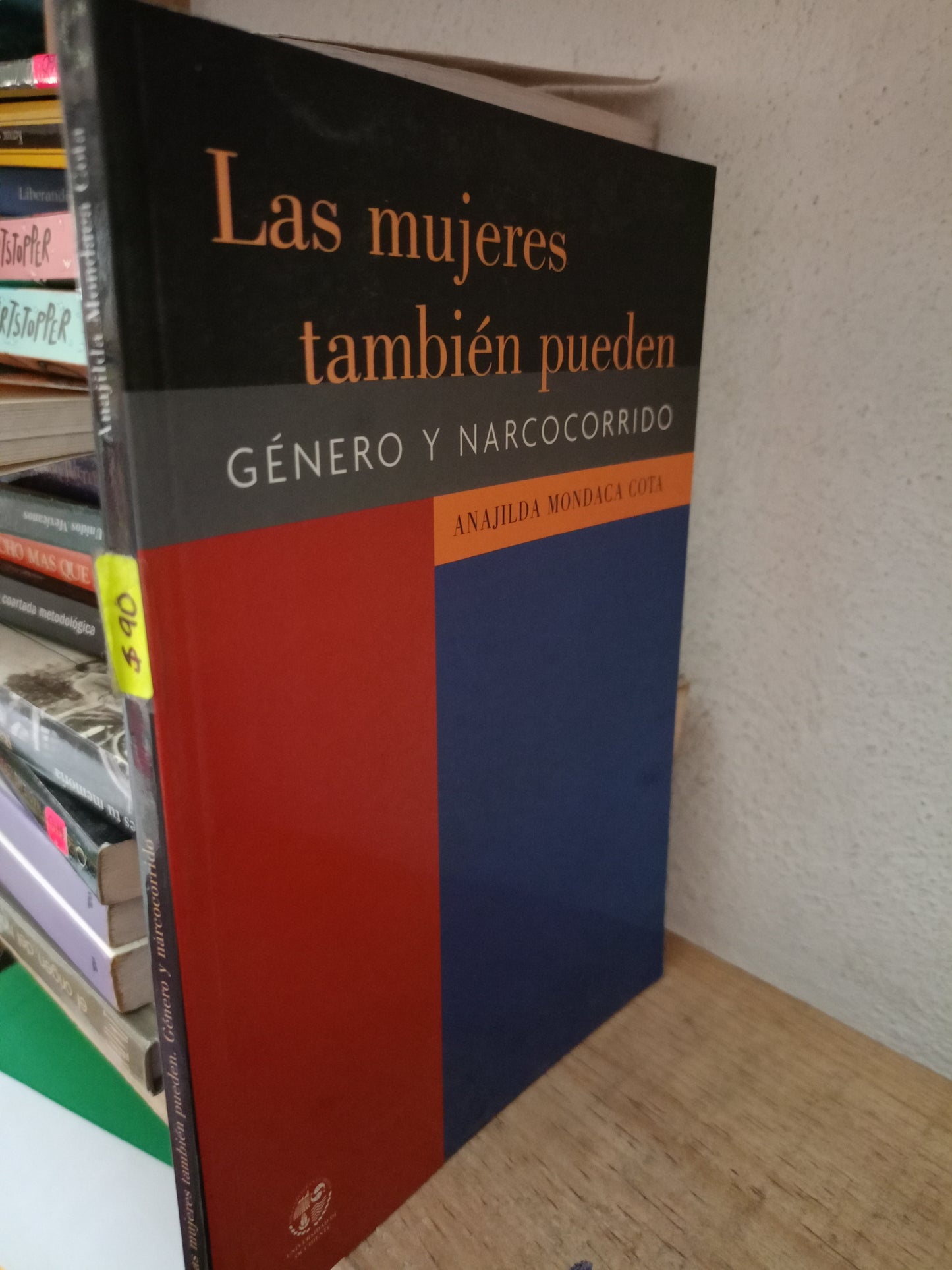 LAS MUJERES TAMBIEN PUEDEN POR ANAJILDA MONDACA COTA USADO FILOSOFIA LITERARIO 305