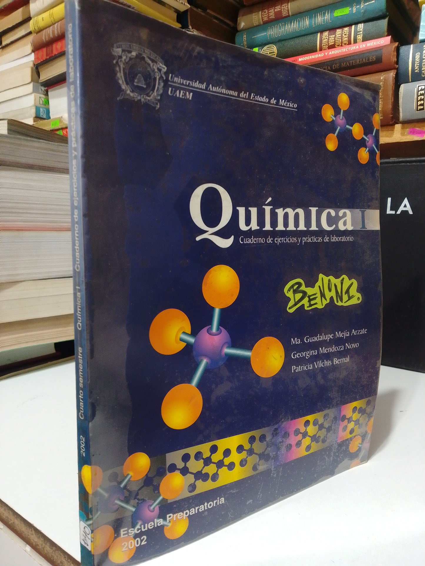 QUIMICA CUADERNO DE EJERCICIOS Y PRACTICAS DE LABORATORIO POR MA. GUADALUPE MEJIA Y GEORGINA MENDOZA USADO QUIMICA JUAREZ