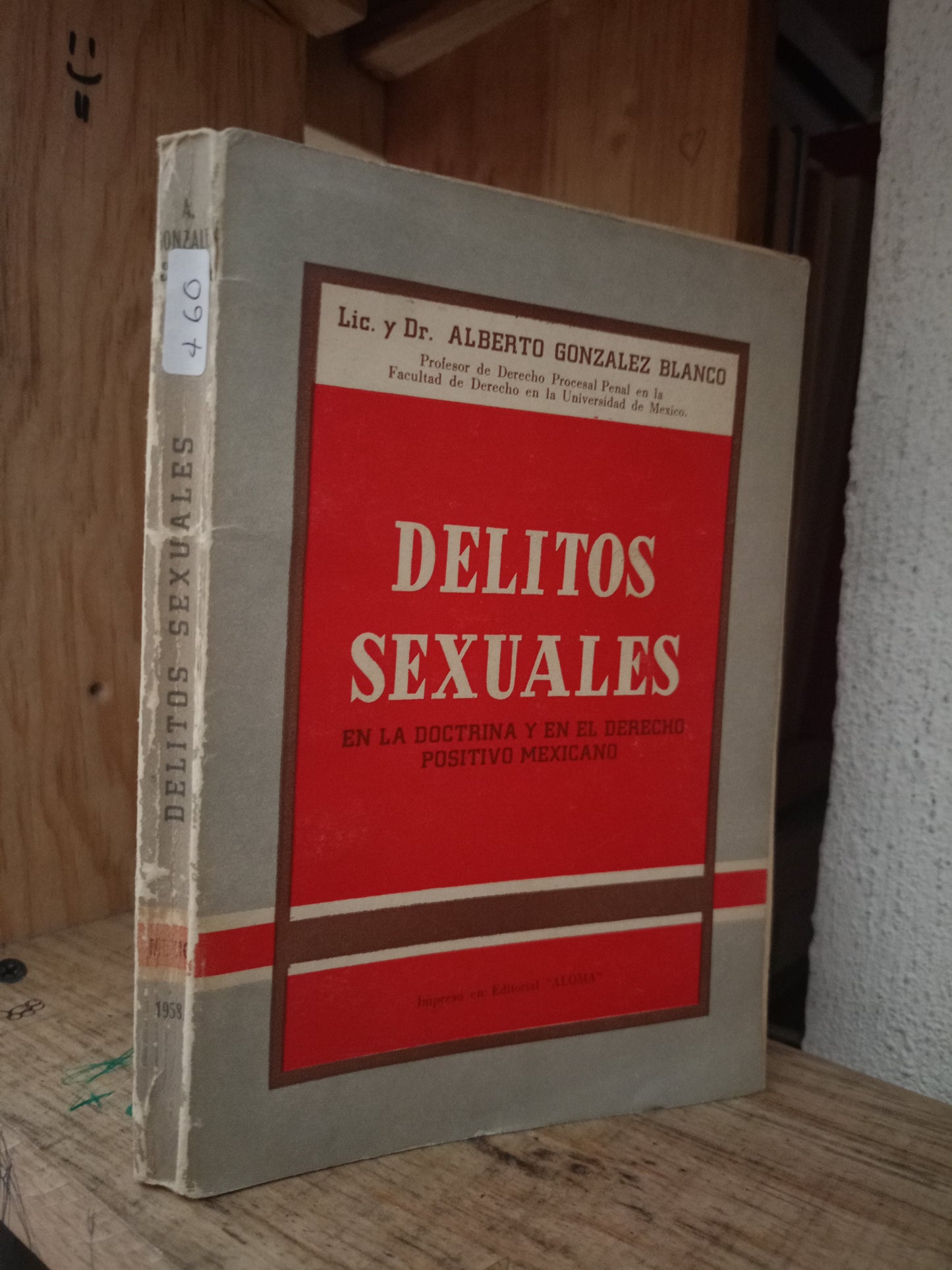 DELITO SEXUALES POR ALBERTO GONZALEZ BLANCO USADO DERECHO LITERARIO 305
