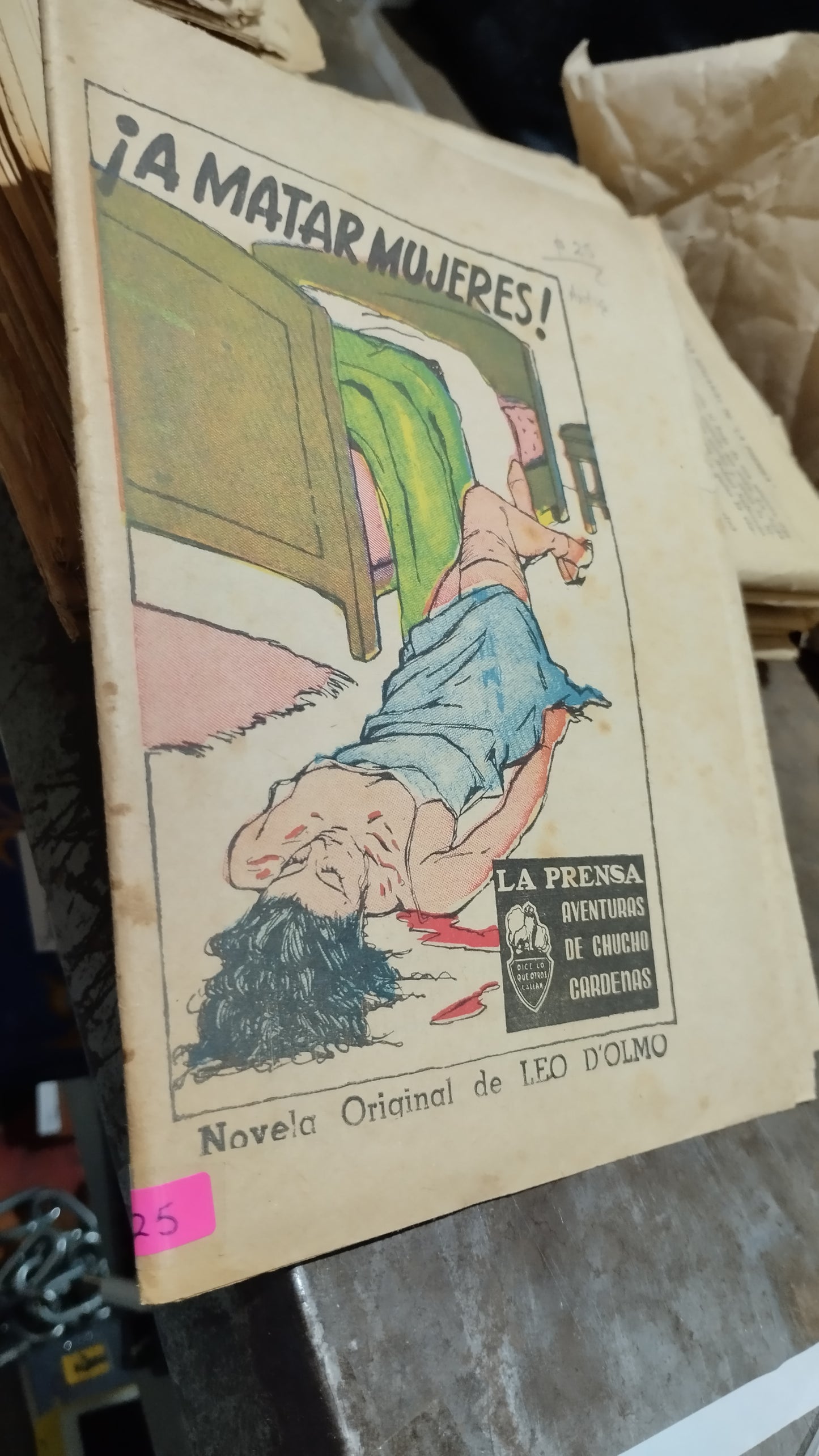 A MATAR MUJERES POR LEO D OLMO LIBRO USADO ANTIGUO ALDAMA