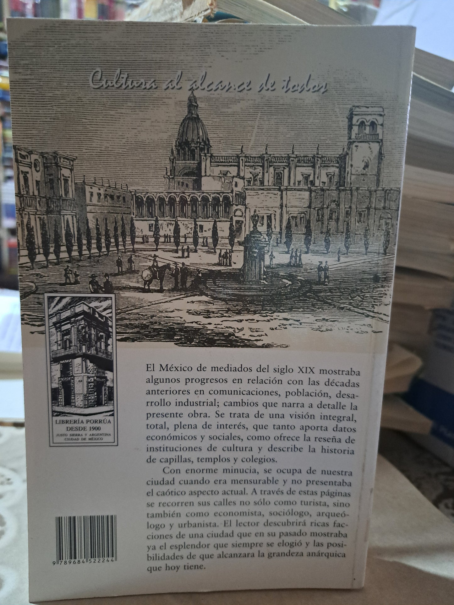LA CIUDAD DE MÉXICO JOSÉ MARÍA LAFRAGUA MANUEL OROZCO Y BERRA USADO ESTADO DE MÉXICO ALDAMA
