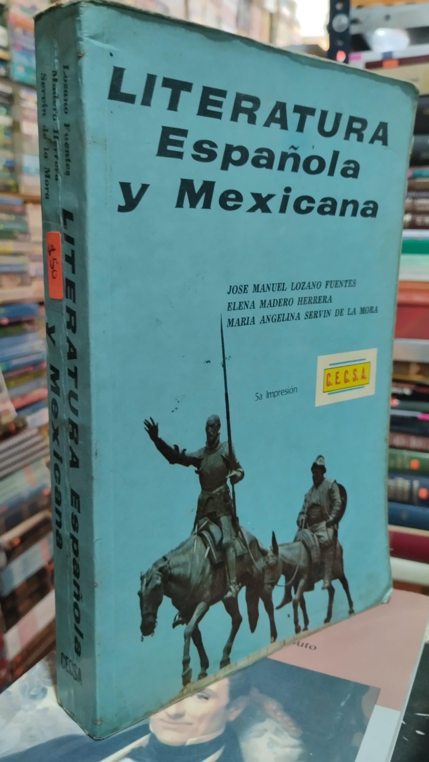 LITERATURA ESPAÑOLA Y MEXICANA POR JOSE MANUEL LOZANO FUENTES LIBRO USADO NOVELAS ALDAMA