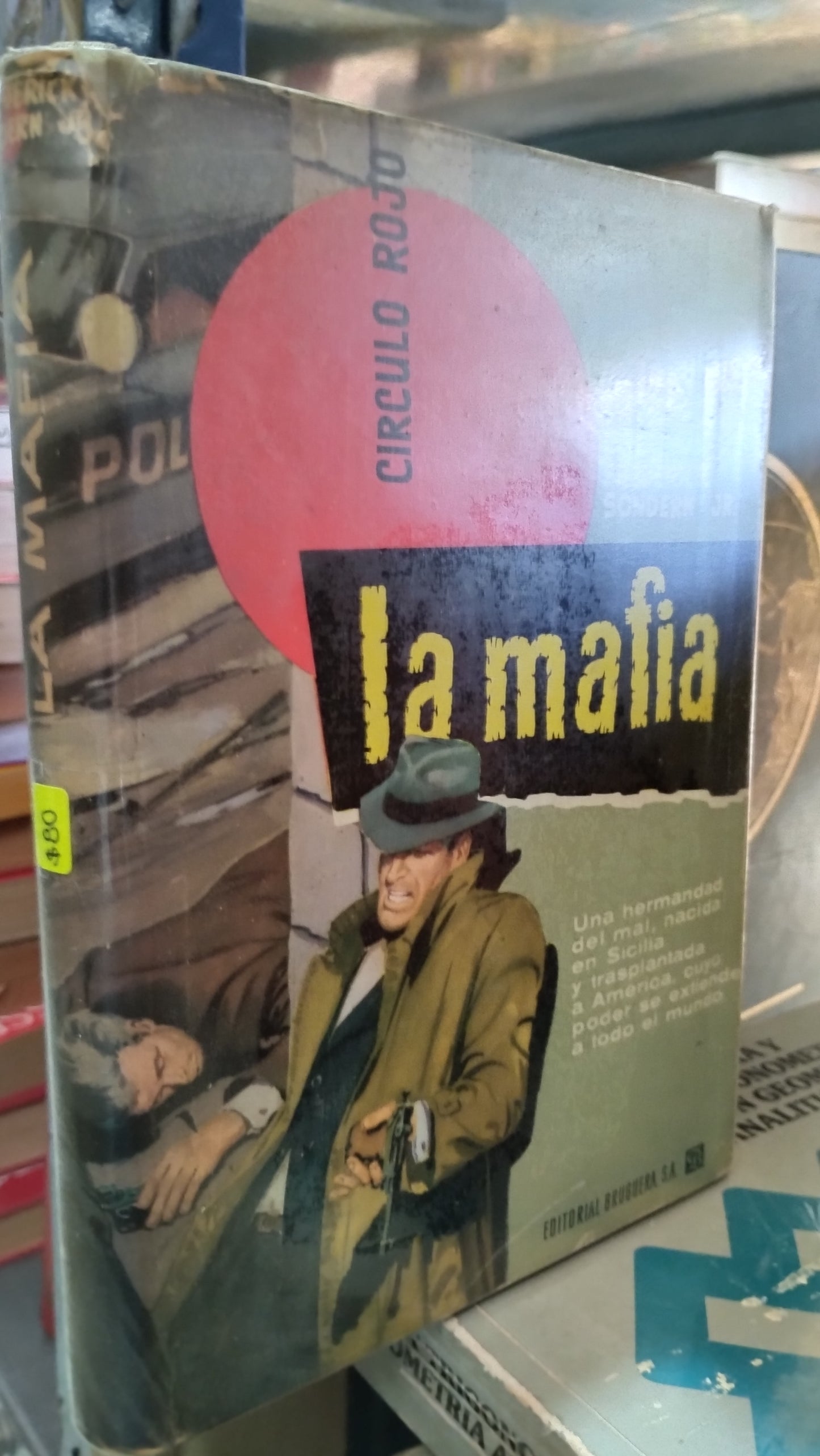 LA MAFIA POR FREDERICK SONDERN LIBRO USADO NOVELAS ALDAMA
