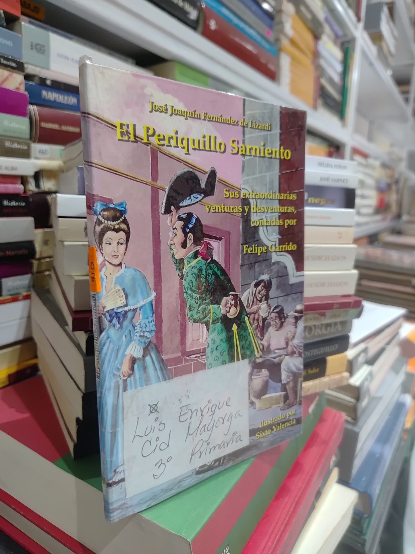 EL PERIQUILLO SARNIENTO PORBJOSE JOAQUIN FERNANDEZ DE LIZARDI USADO NOVELAS JUAREZ 515