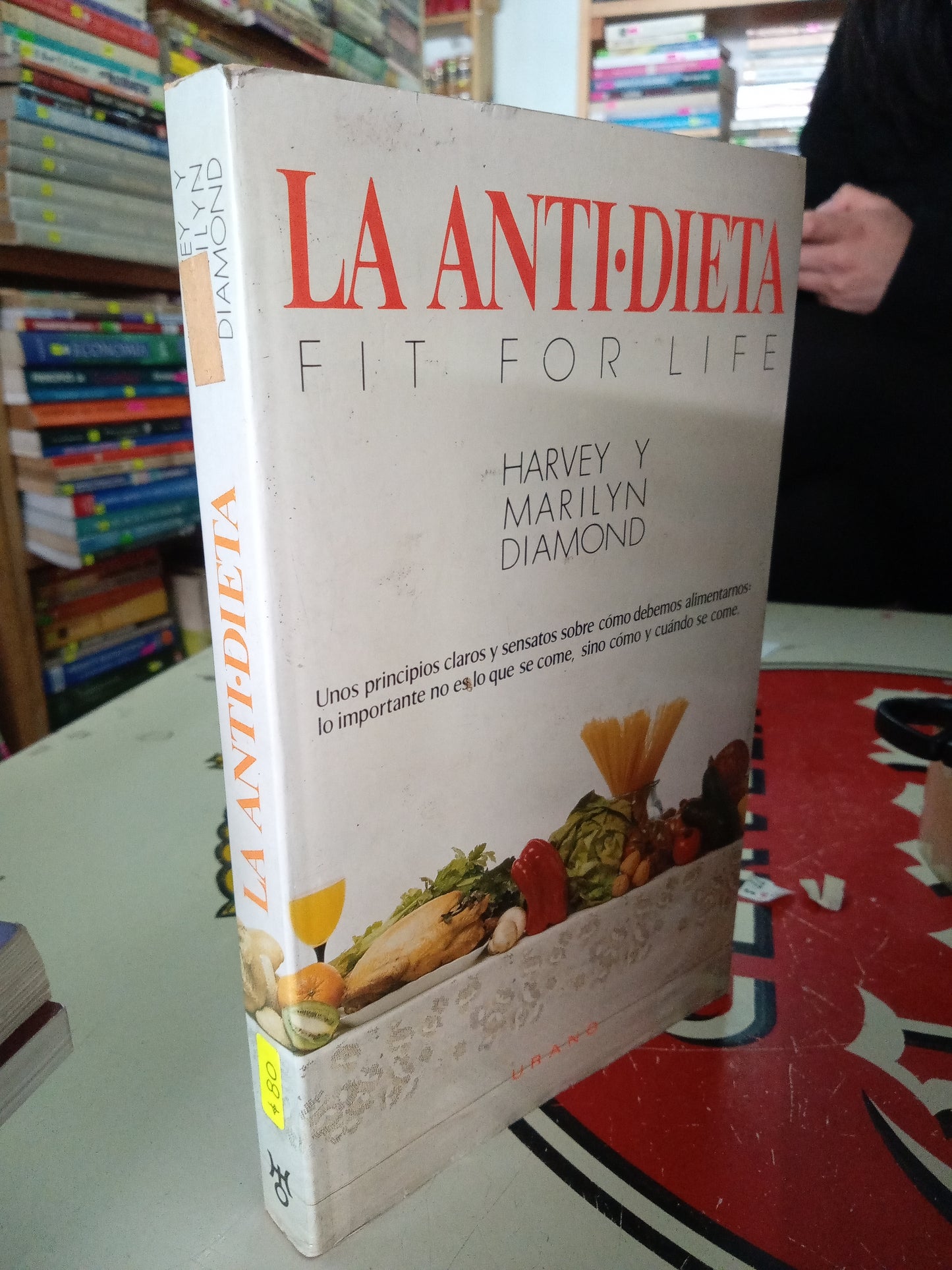 LA ANTIDIETA FIT FOR LIFE POR HARVY Y MARILYN DIAMOND USADO NUTRICION LITERARIO 207