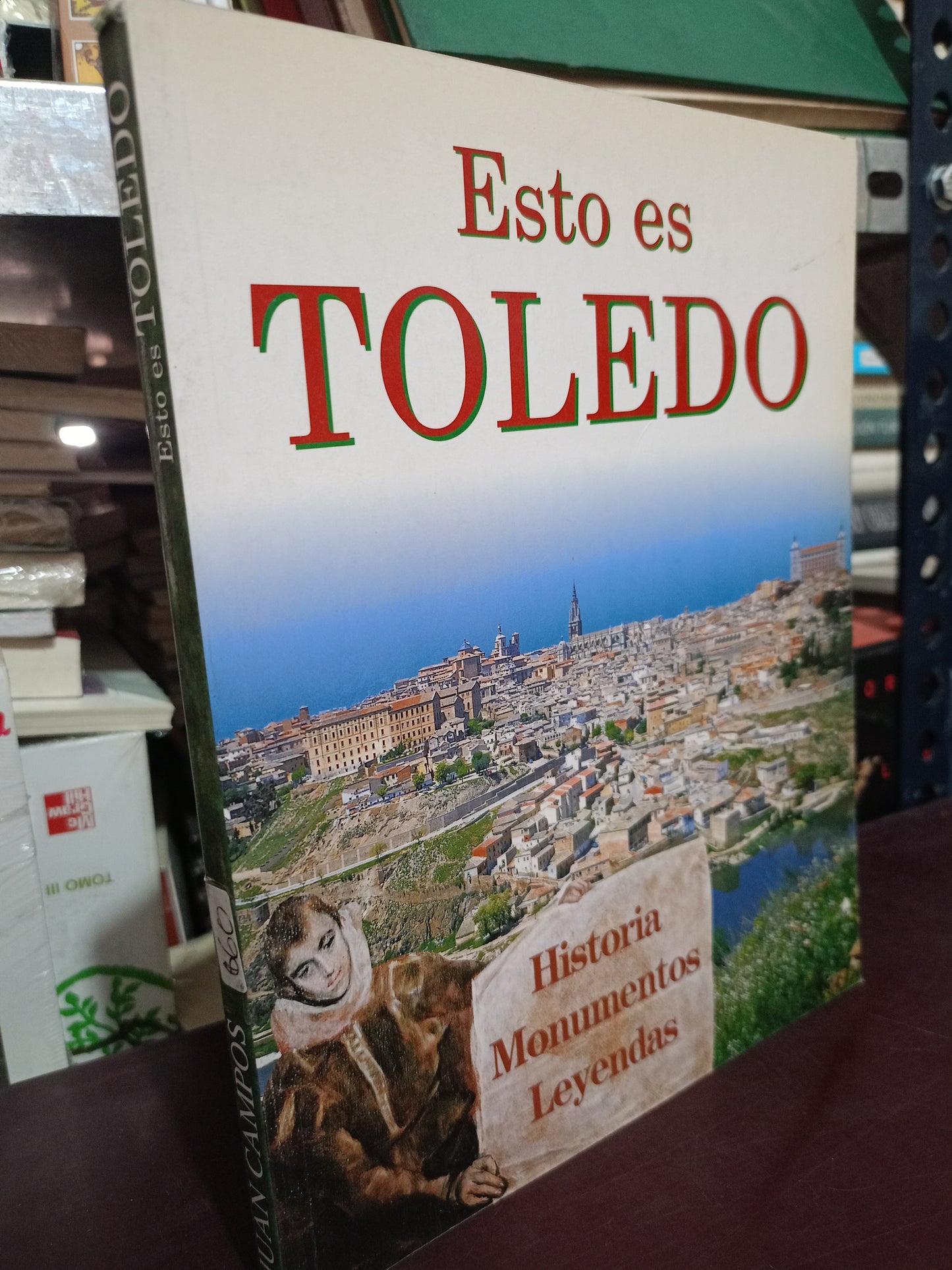 ESTO ES TOLEDO JUAN CAMPOS USADO HISTORIA LITERARIO 305