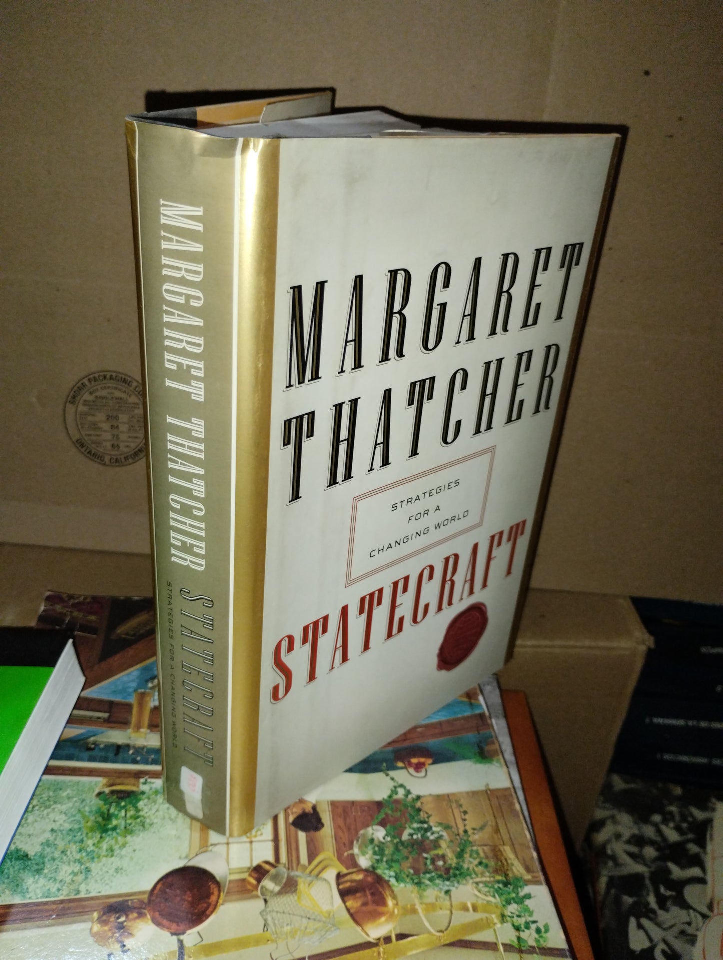 STATECRAFT STRATEGIES FOR A CHANGING WORL POR MARGARET THATCHER USADO IDIOMAS ALDAMA