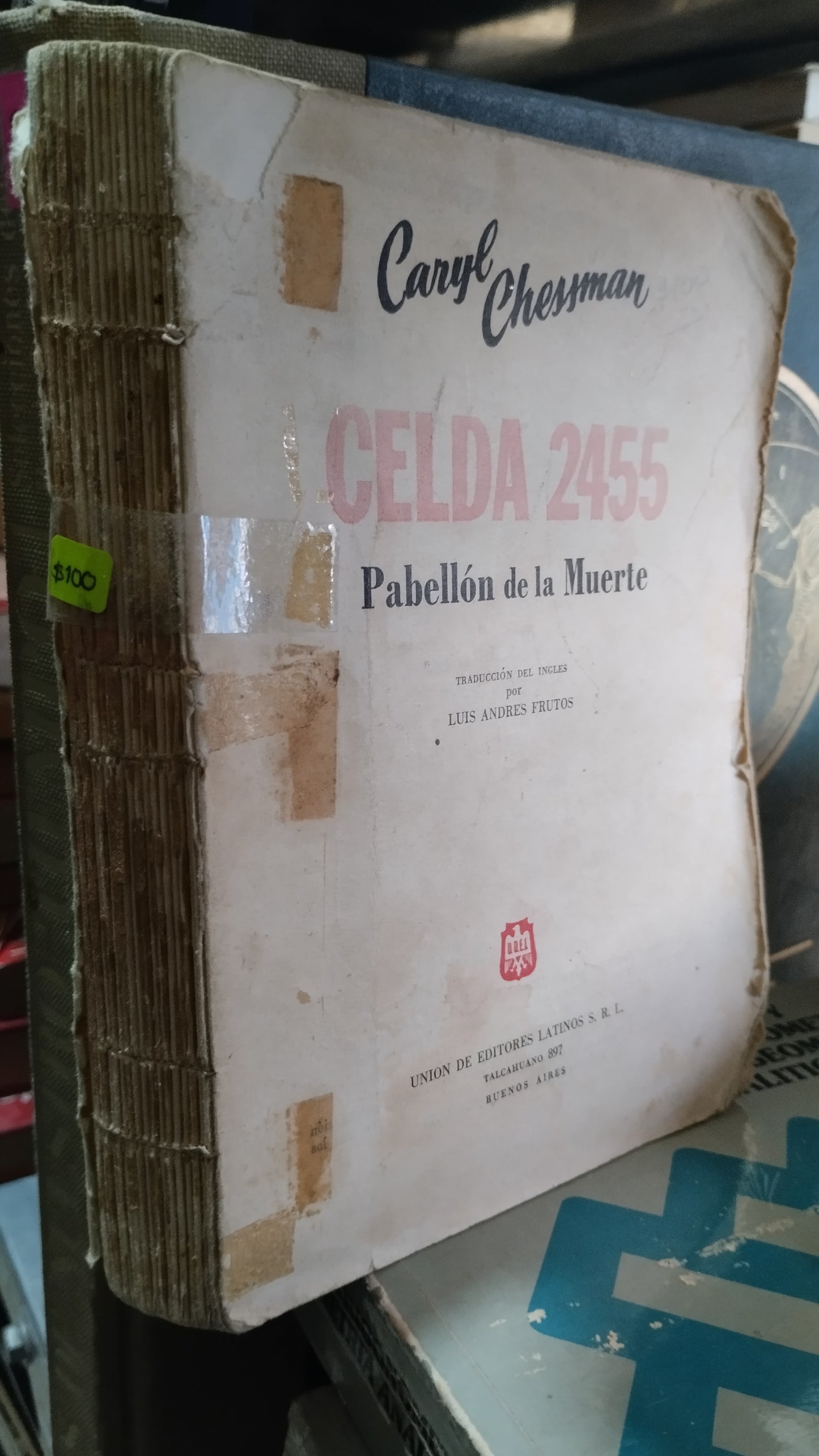 CELDA 2455 PABELLON DE LA MUERTE POR CARYL CHESSMAN LIBRO USADO NOVELAS ALDAMA