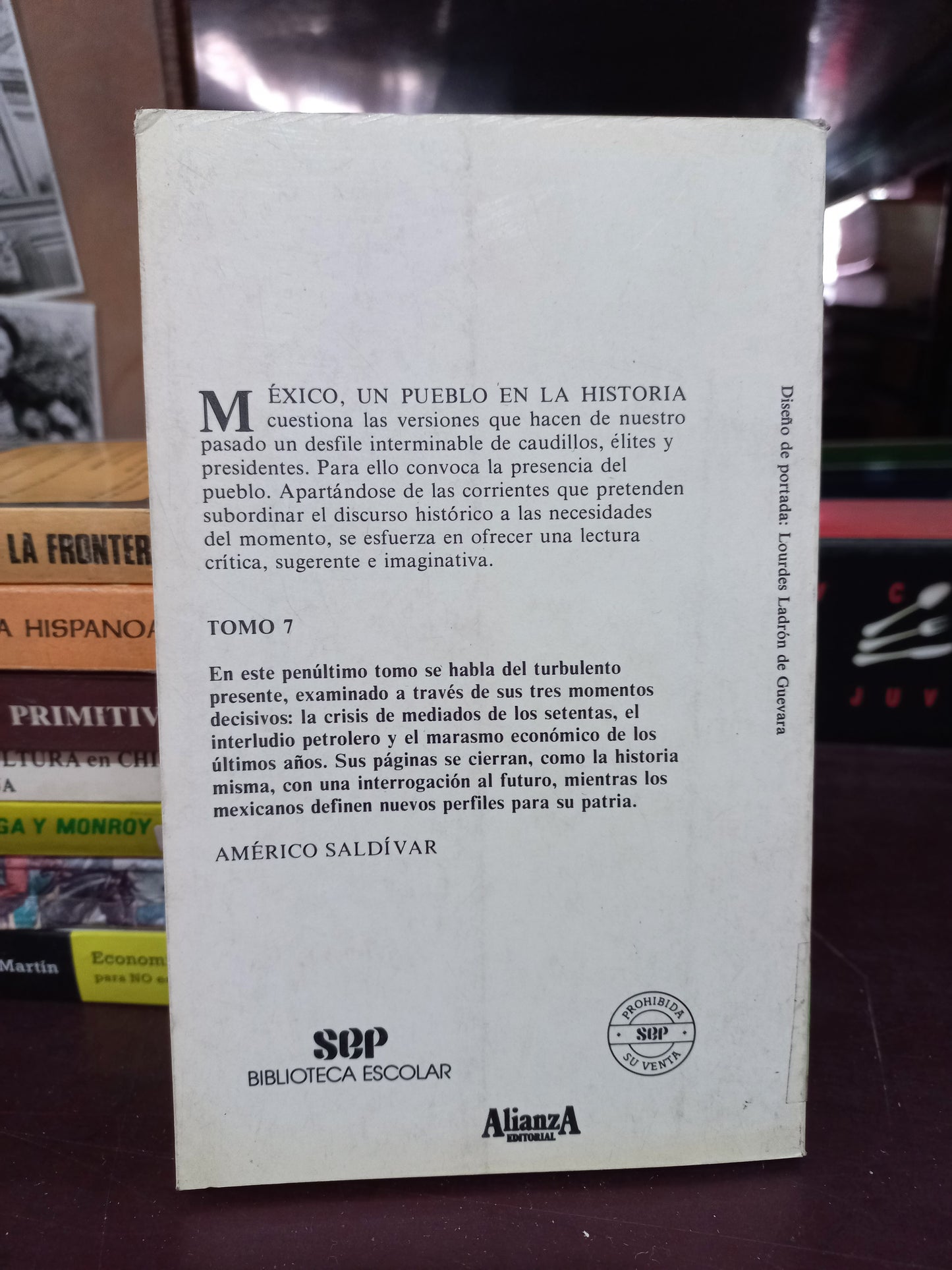 MEXICO UN PUEBLO EN LA HISTORIA 7 POR ENRIQUE SEMO USADO HISTORIA LITERARIO 305
