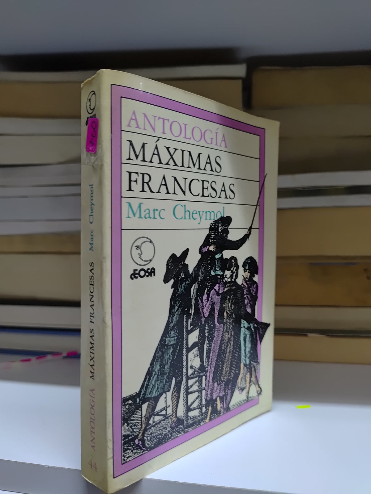 MAXIMAS FRANCESAS POR MARC CHEYMOL USADO NOVELAS JUAREZ 515