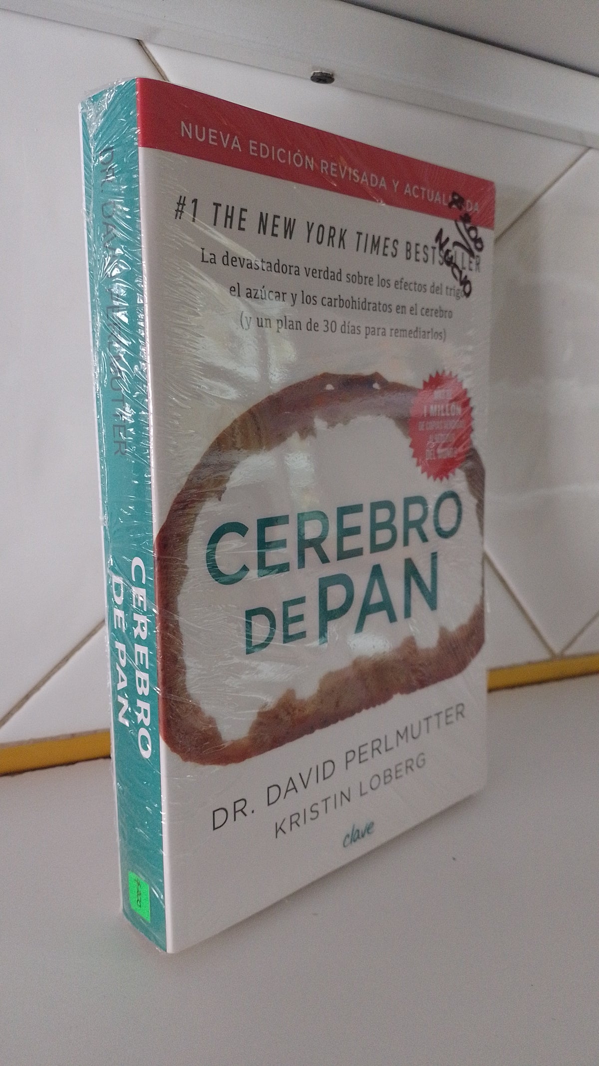 CEREBRO DE PAN POR DAVID PERLMUTTER NUEVO JUAREZ 515