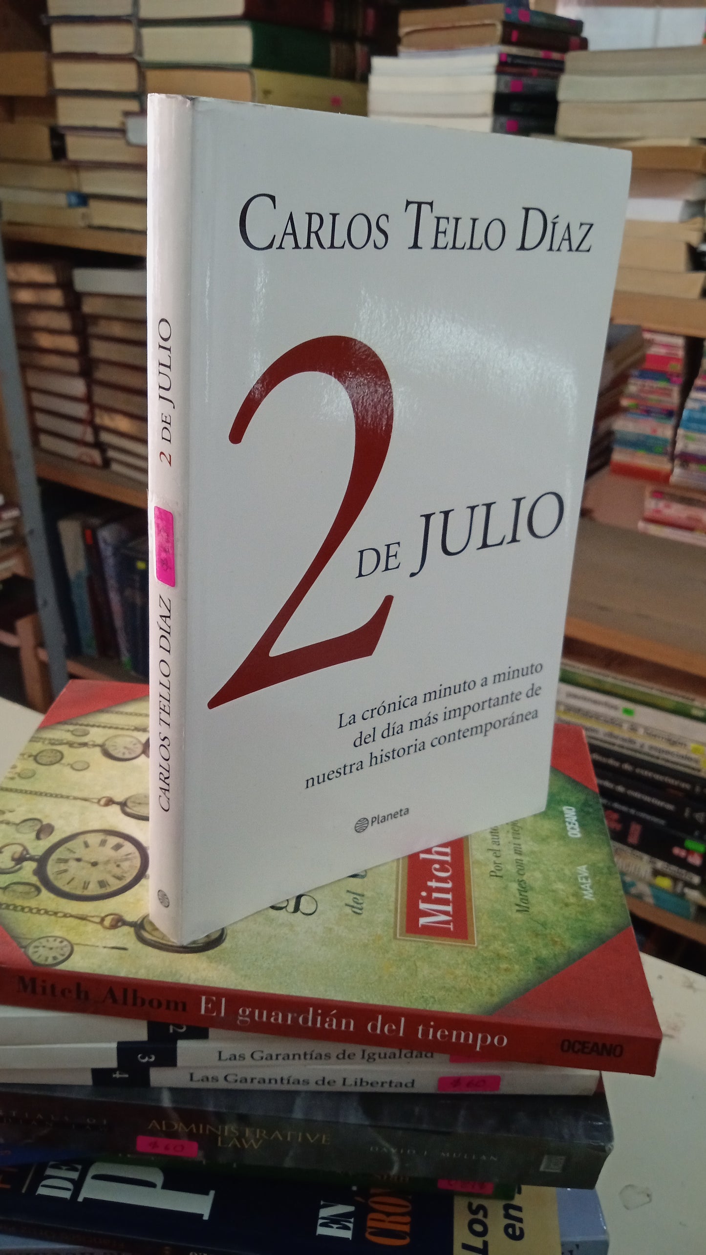 2 DE JULIO POR CARLOS TELLO DIAZ USADO PERIODISMO LITERARIO 207
